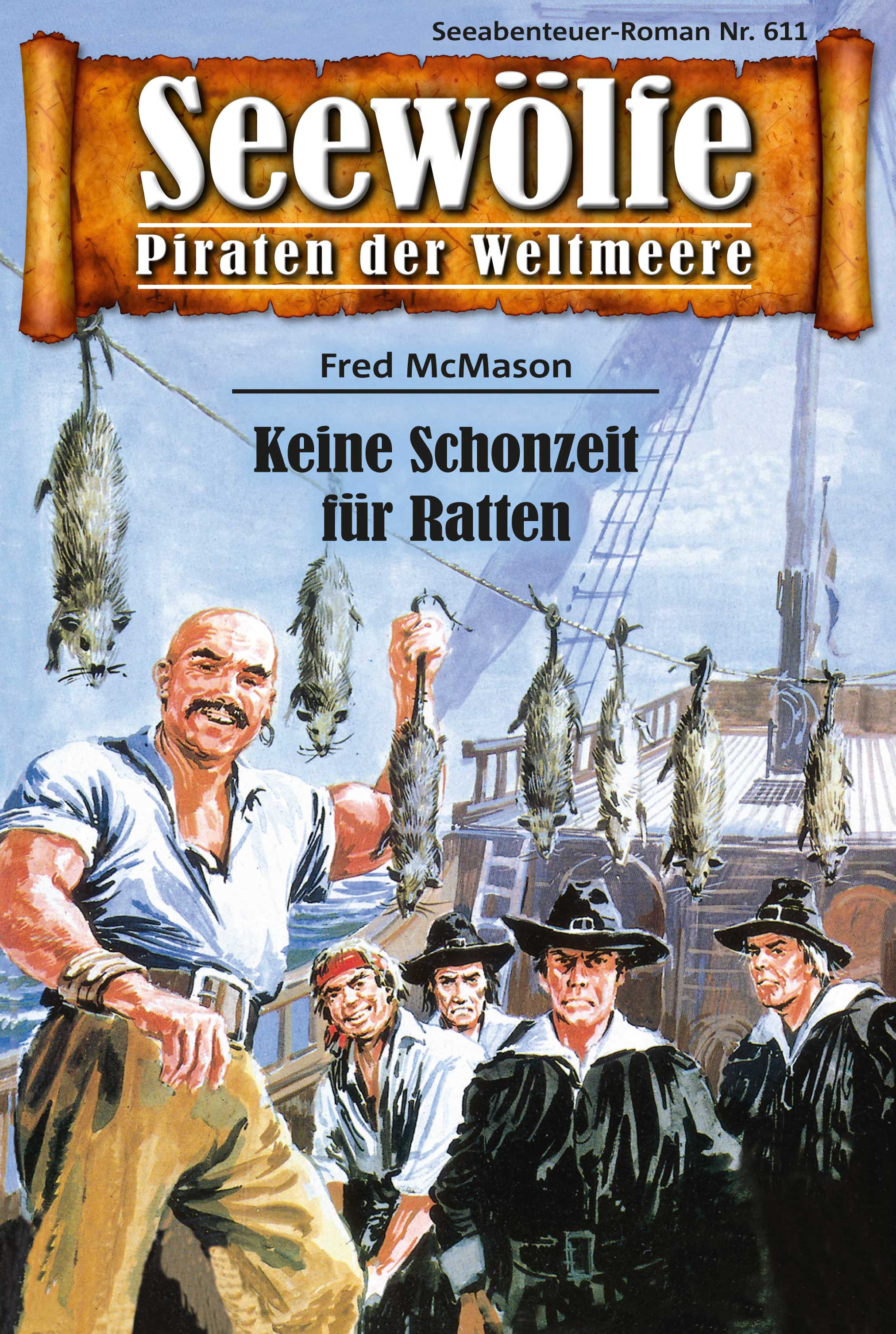 Обложка книги «Seewölfe - Piraten der Weltmeere 611»