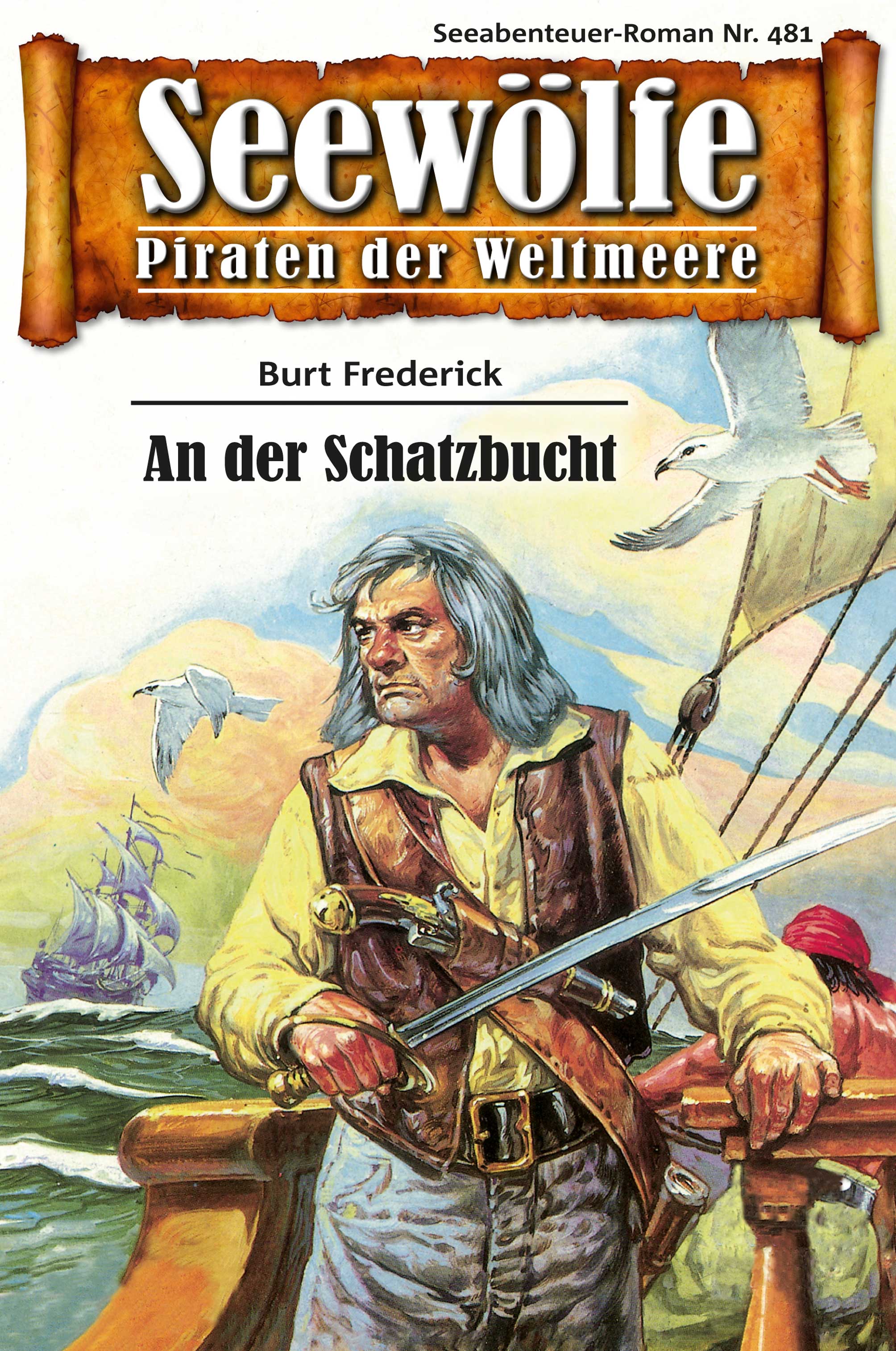Обложка книги «Seewölfe - Piraten der Weltmeere 481»