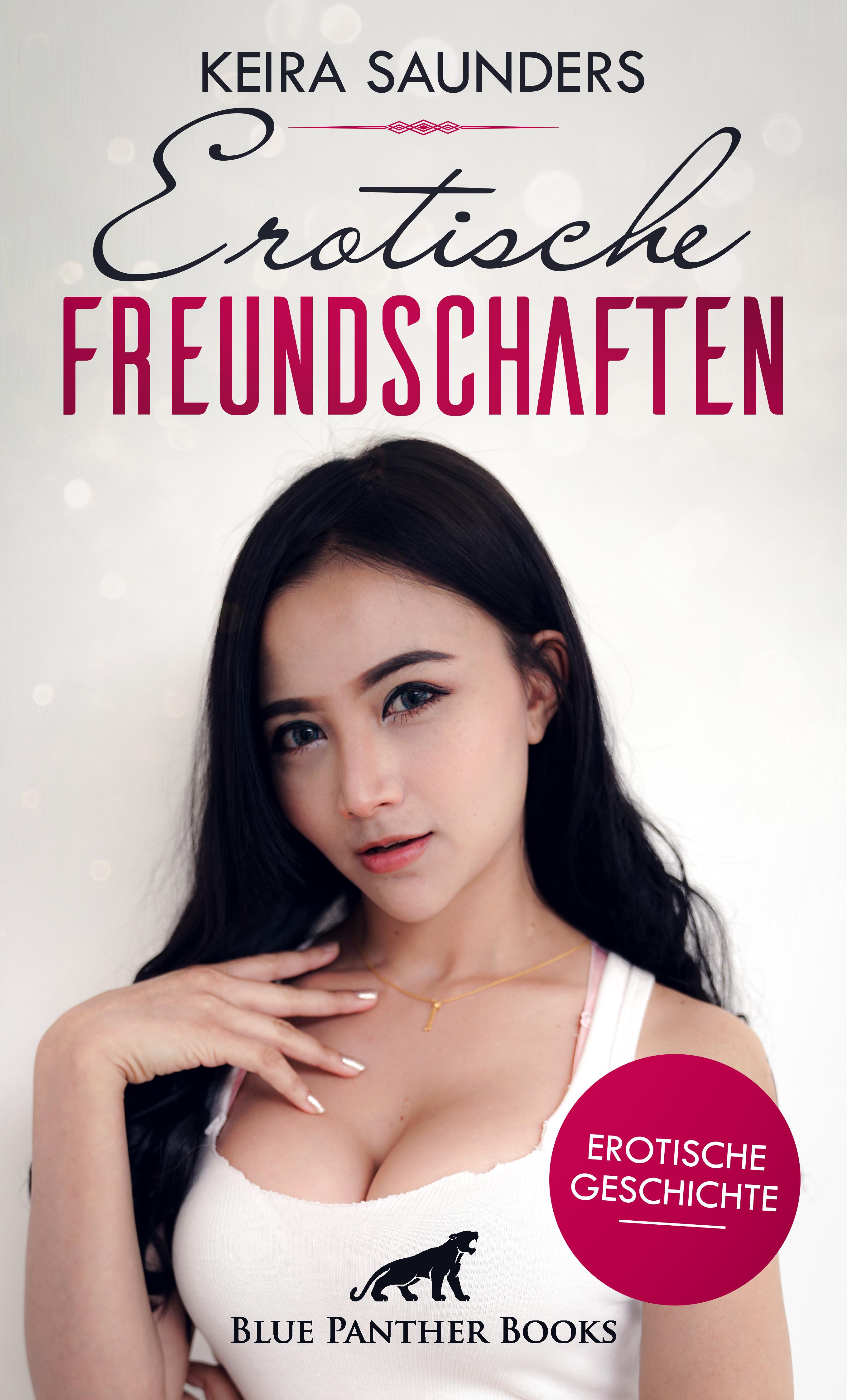 Обложка книги «Erotische Freundschaften | Erotische Geschichte»