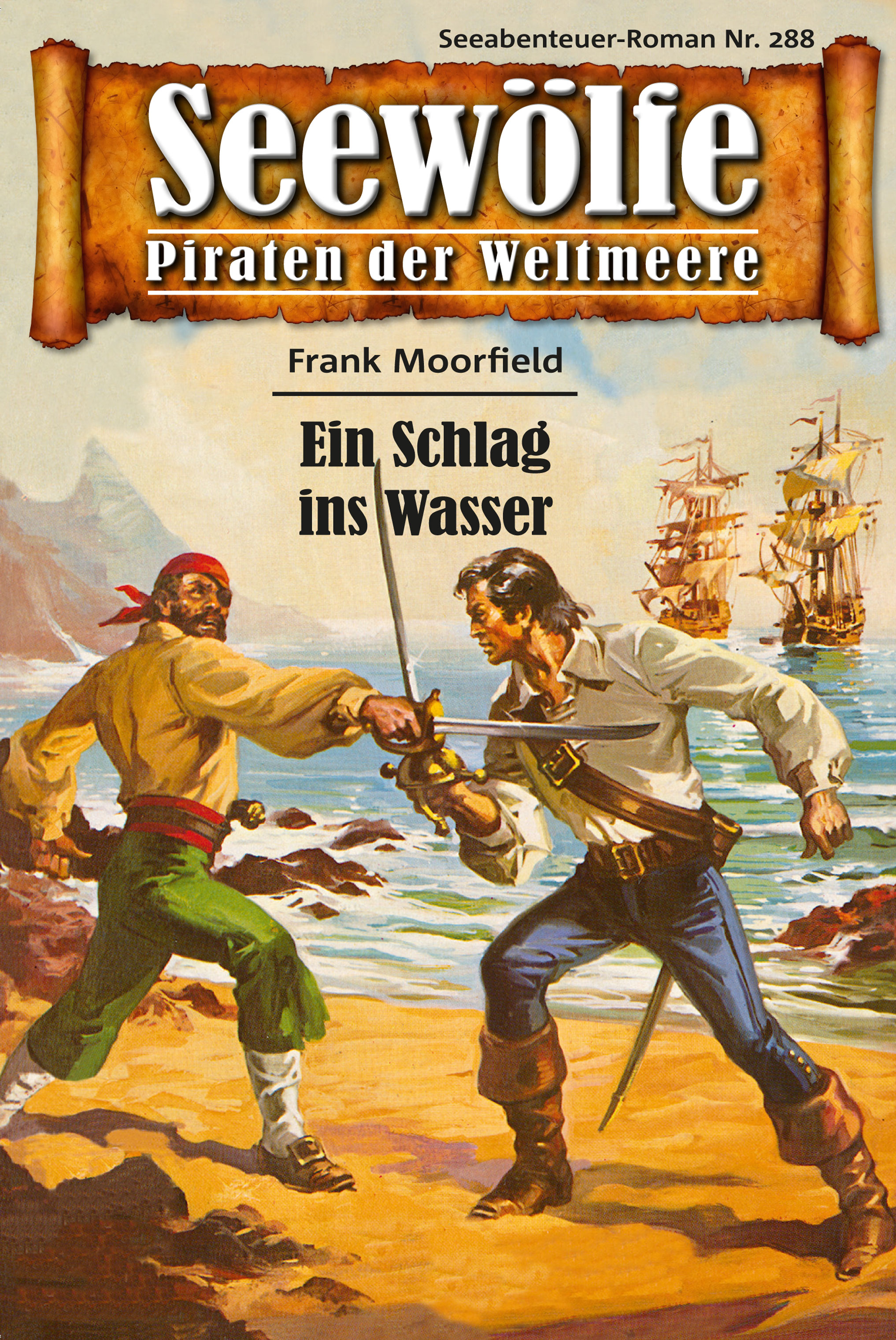 Обложка книги «Seewölfe - Piraten der Weltmeere 288»