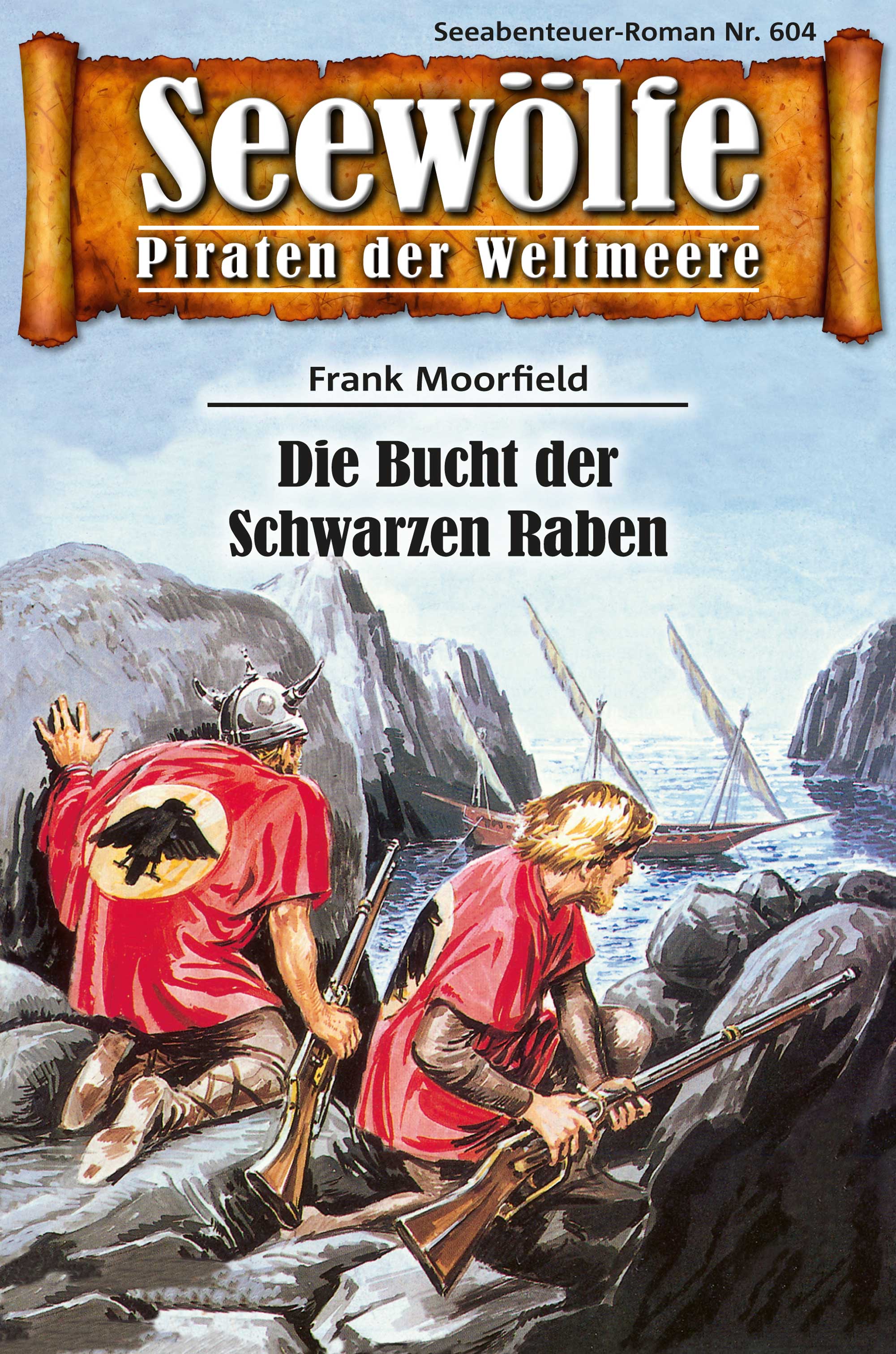 Обложка книги «Seewölfe - Piraten der Weltmeere 604»