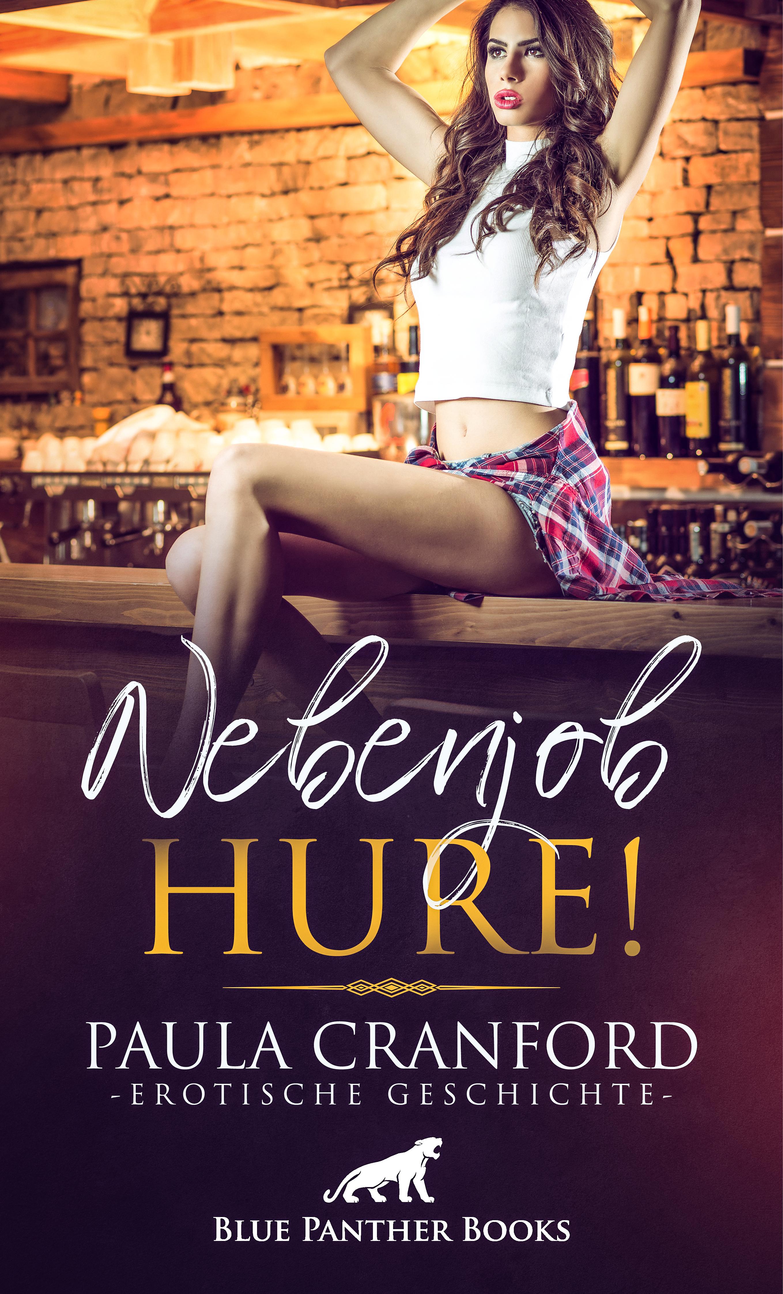 Обложка книги «Nebenjob Hure! | Erotische Geschichte»