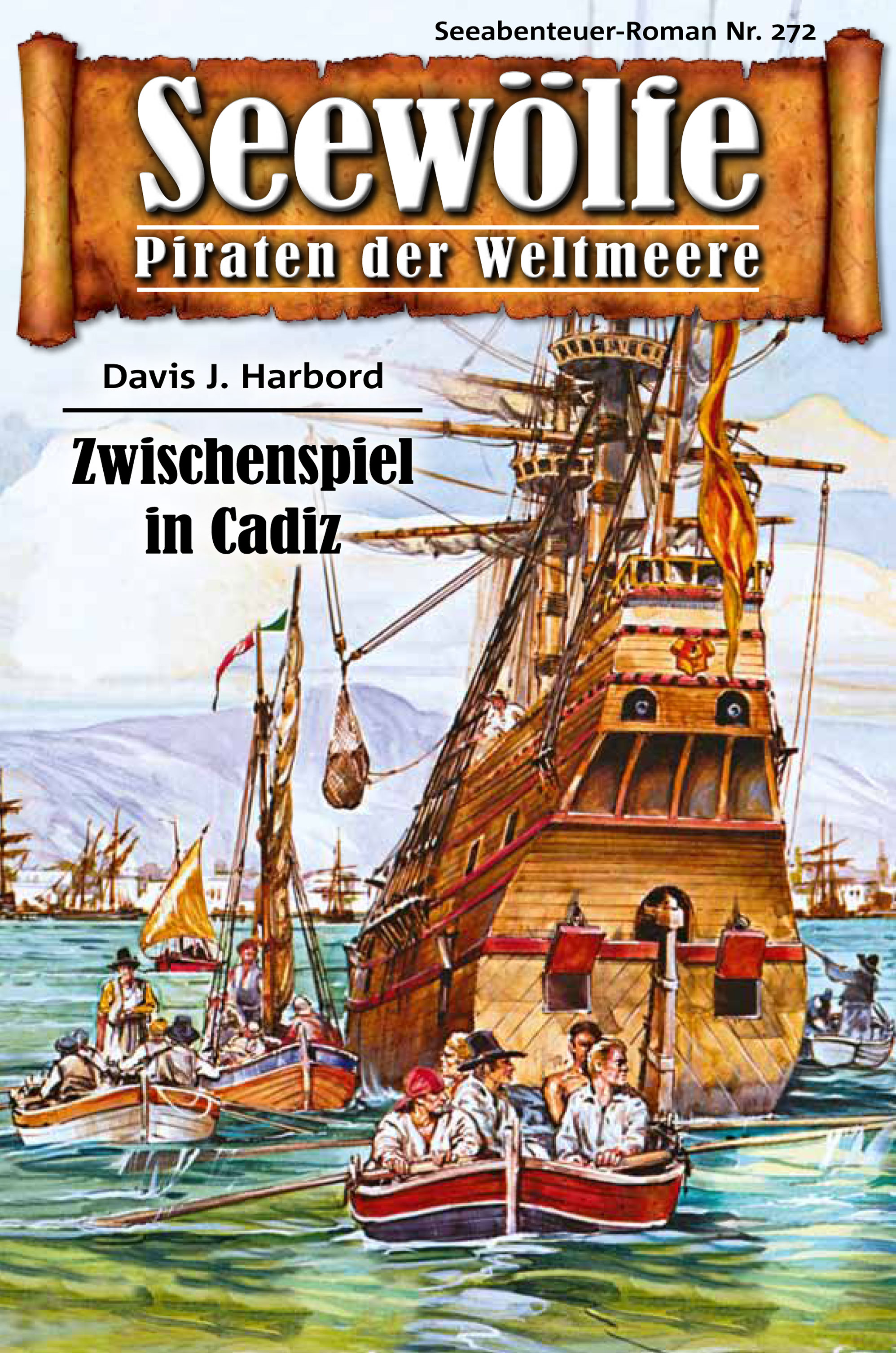 Обложка книги «Seewölfe - Piraten der Weltmeere 272»