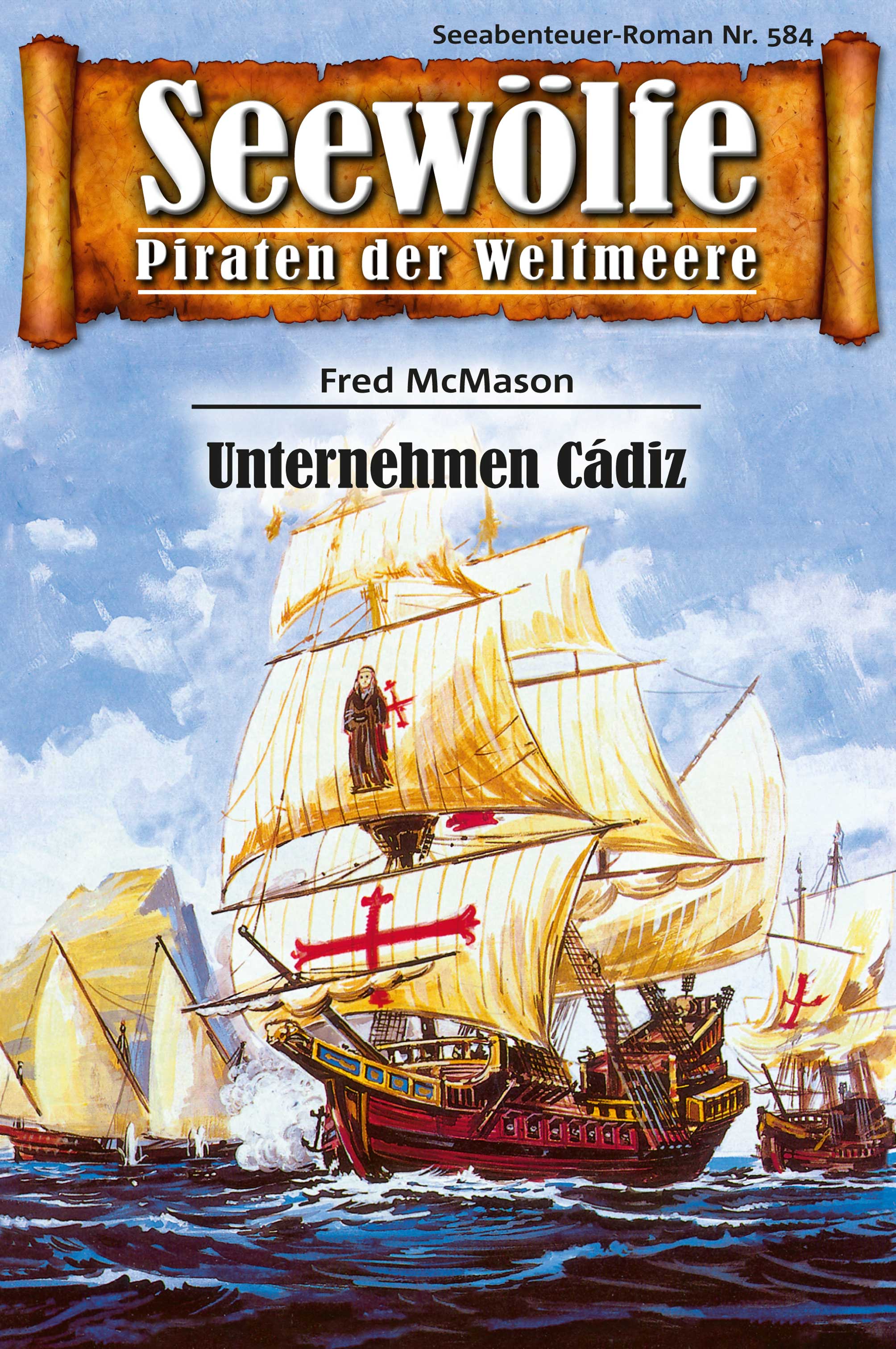 Обложка книги «Seewölfe - Piraten der Weltmeere 584»