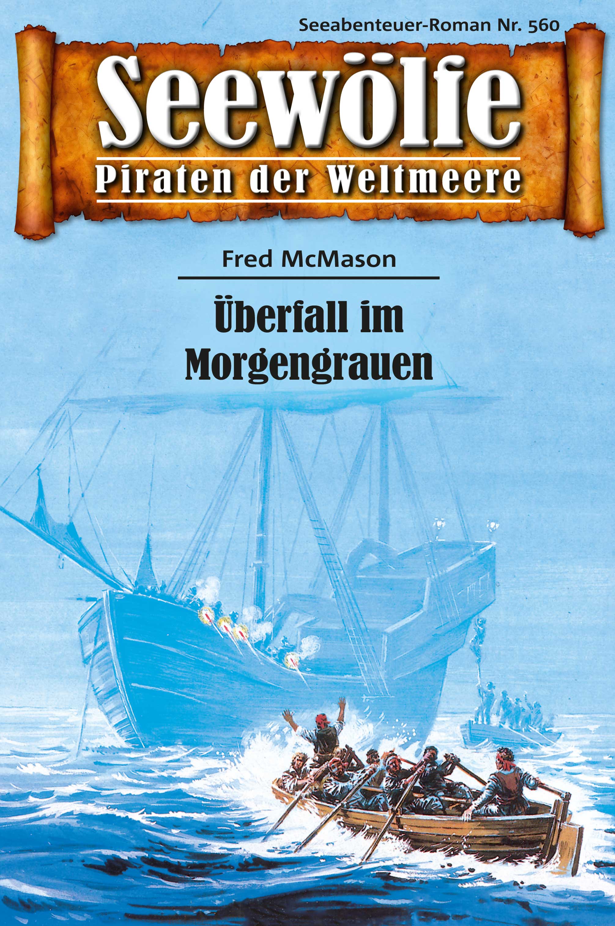 Обложка книги «Seewölfe - Piraten der Weltmeere 560»
