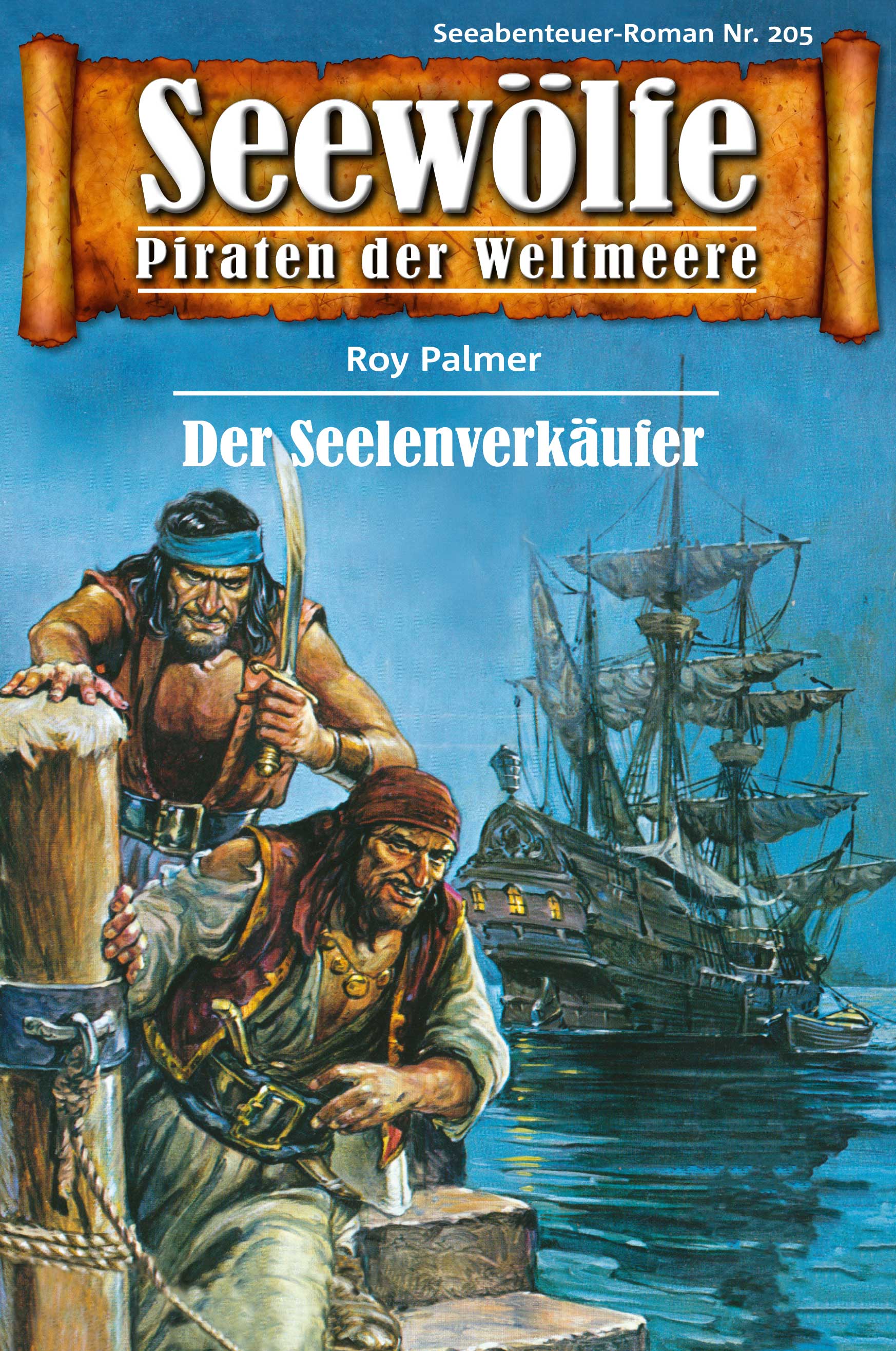 Обложка книги «Seewölfe - Piraten der Weltmeere 205»