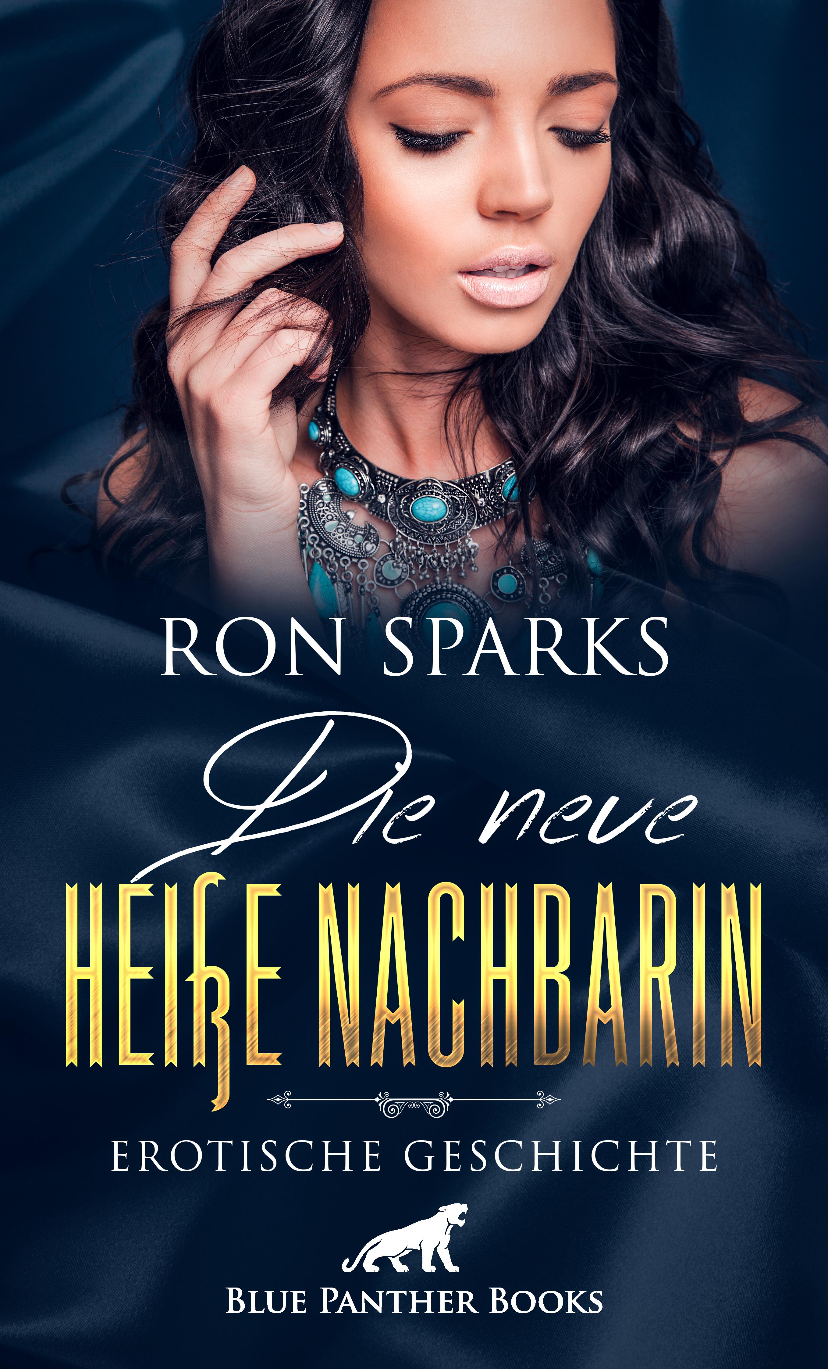 Обложка книги «Die neue heiße Nachbarin | Erotische Geschichte»