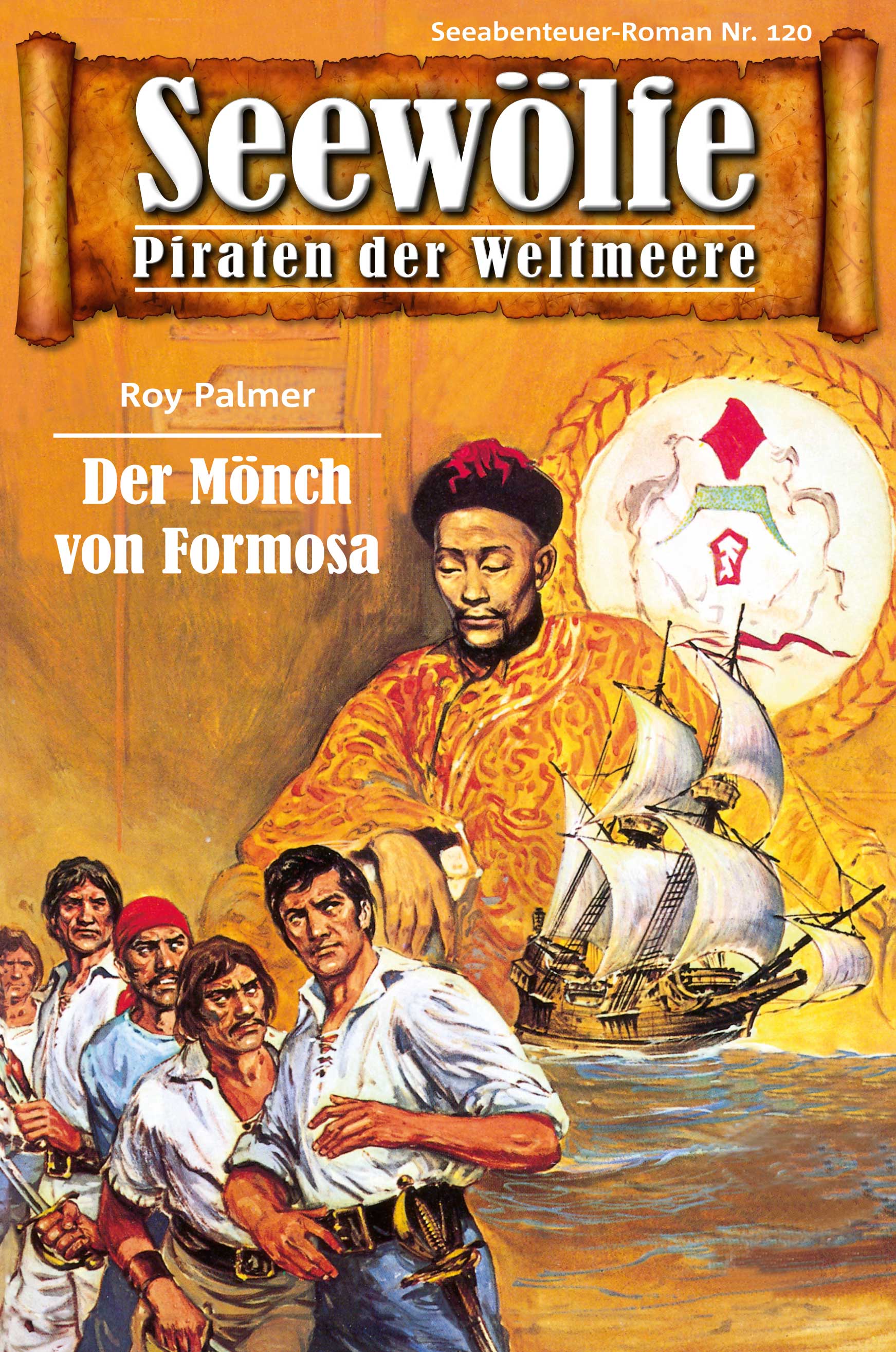 Обложка книги «Seewölfe - Piraten der Weltmeere 120»