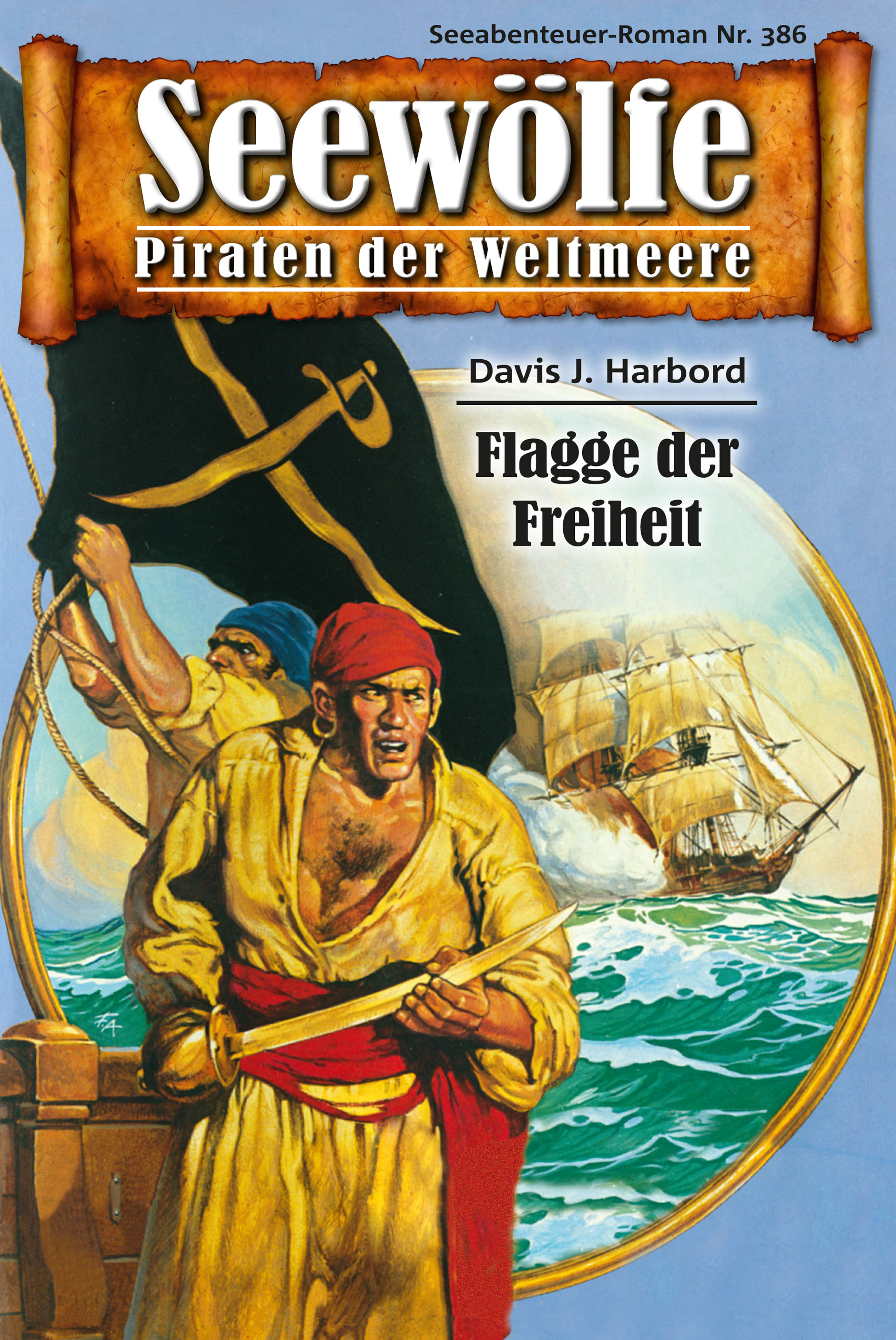 Обложка книги «Seewölfe - Piraten der Weltmeere 386»