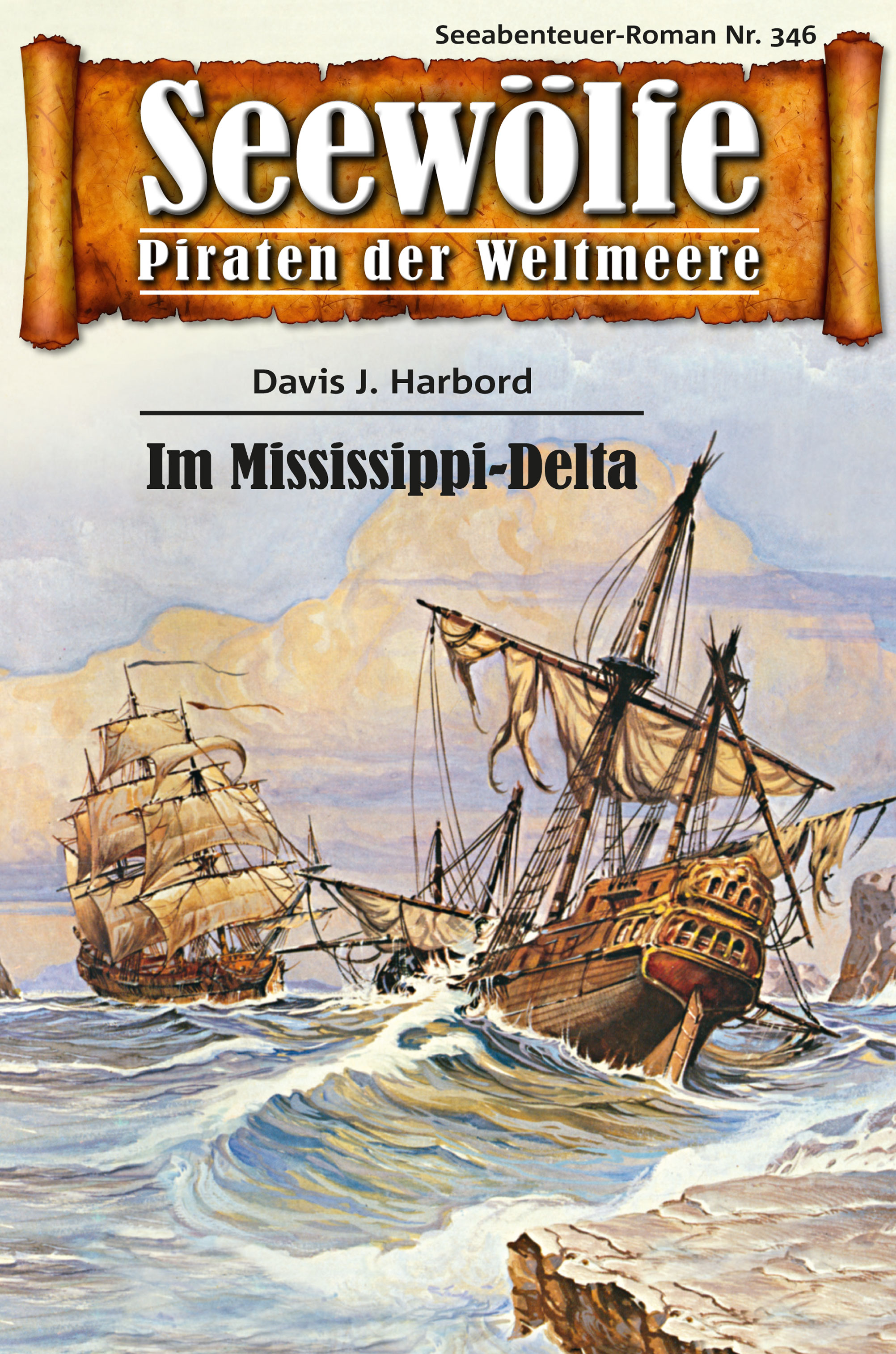 Обложка книги «Seewölfe - Piraten der Weltmeere 346»
