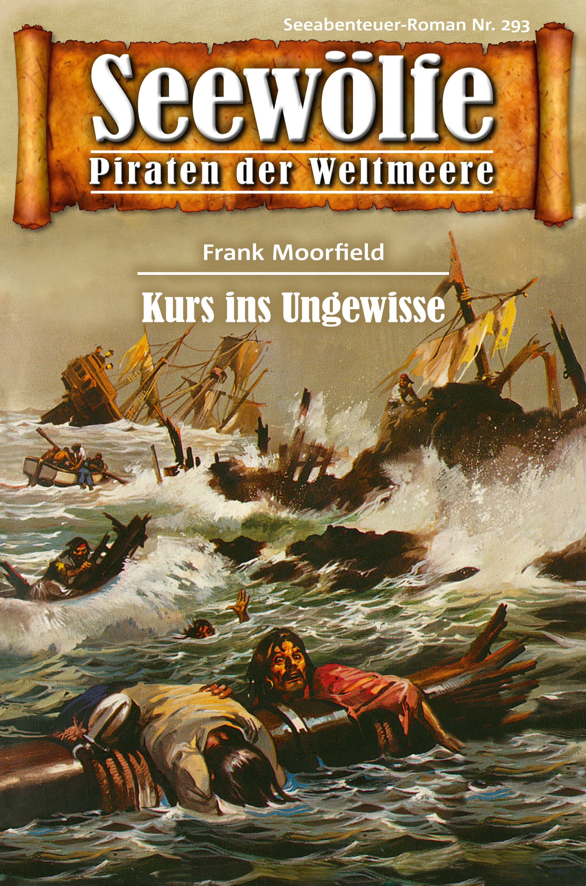Обложка книги «Seewölfe - Piraten der Weltmeere 293»