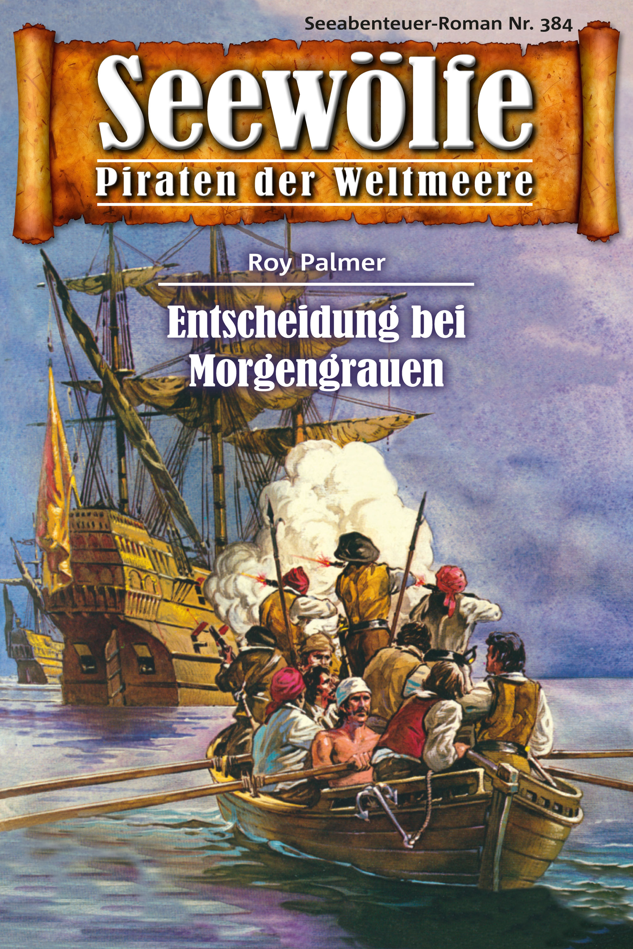 Обложка книги «Seewölfe - Piraten der Weltmeere 384»