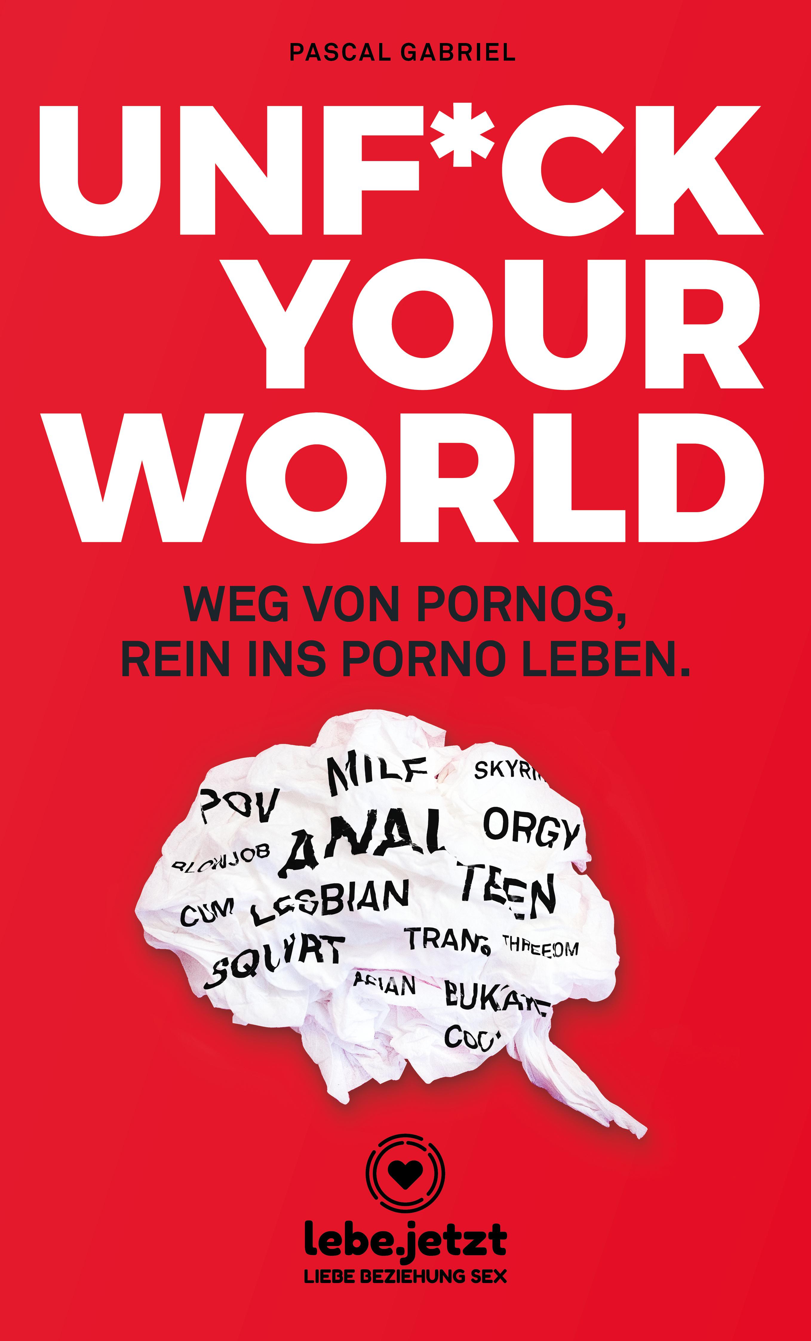 Обложка книги «Unfuck your world | Ratgeber»