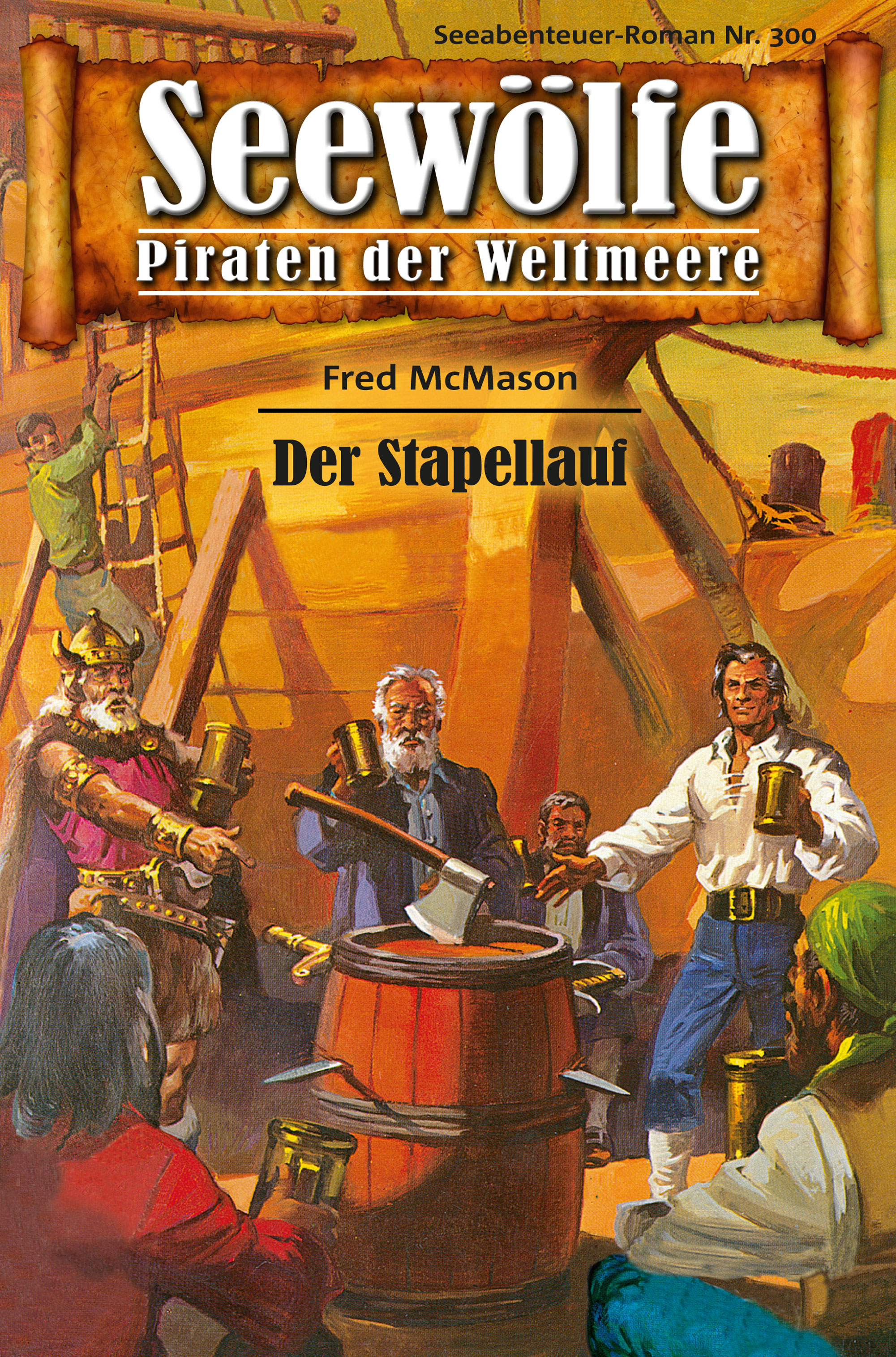 Обложка книги «Seewölfe - Piraten der Weltmeere 300»