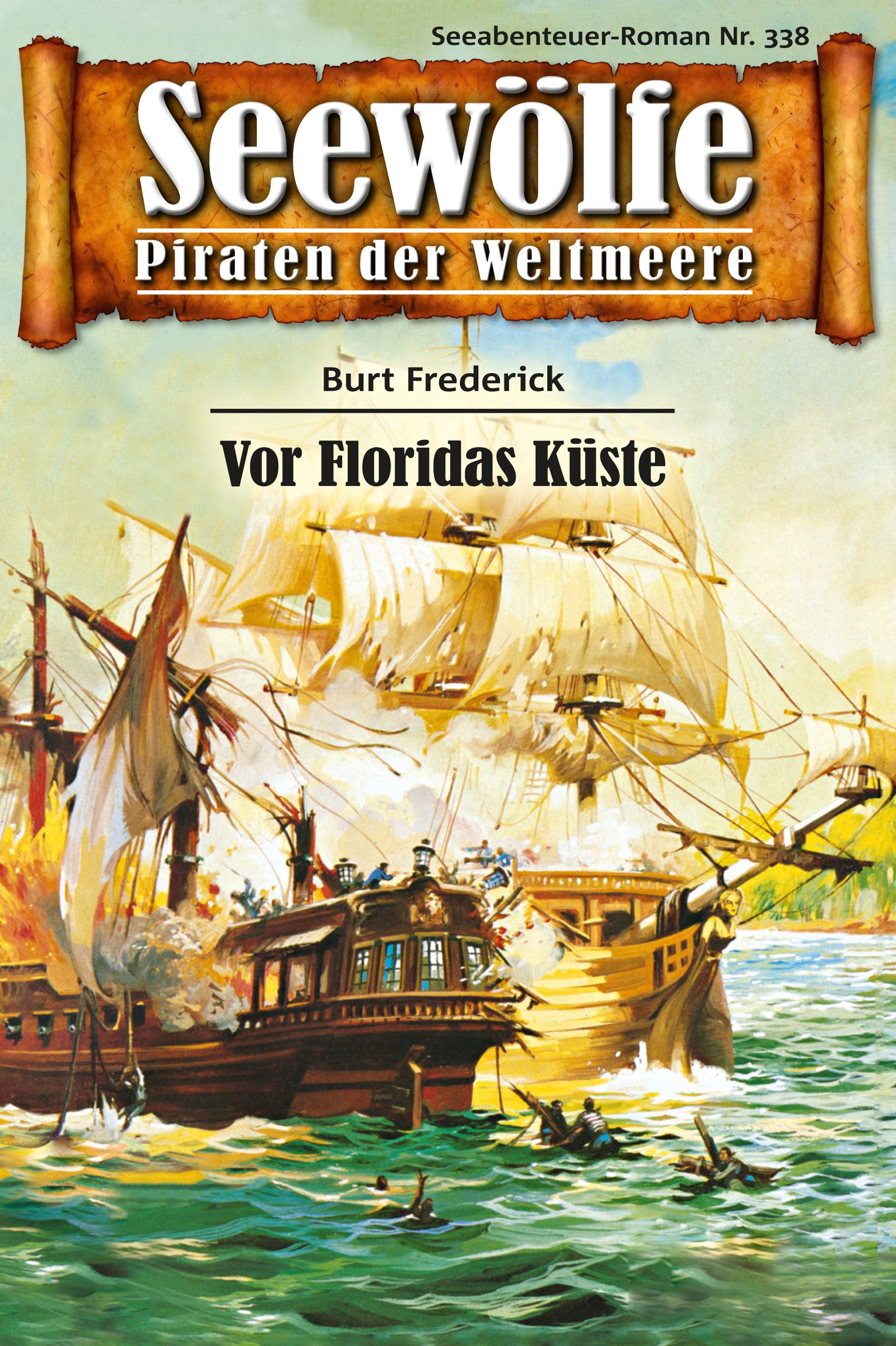 Обложка книги «Seewölfe - Piraten der Weltmeere 338»