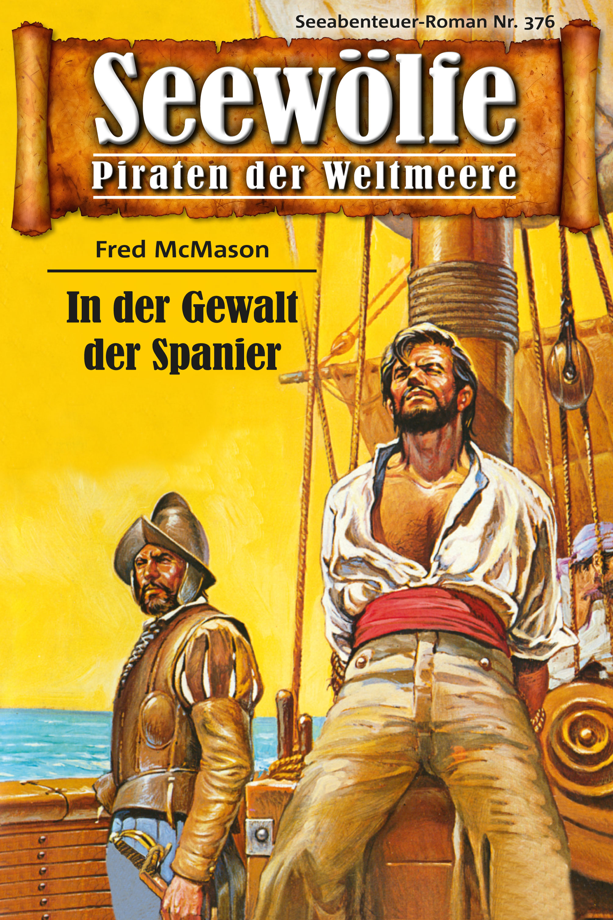 Обложка книги «Seewölfe - Piraten der Weltmeere 376»