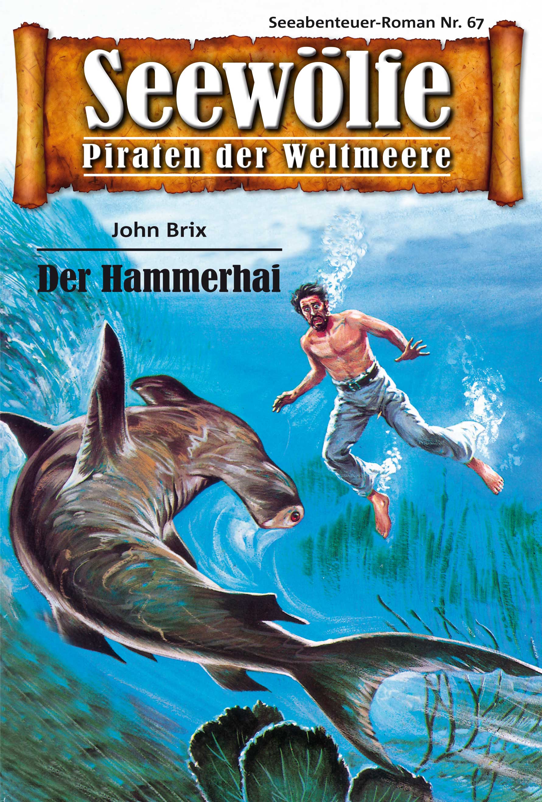Обложка книги «Seewölfe - Piraten der Weltmeere 67»
