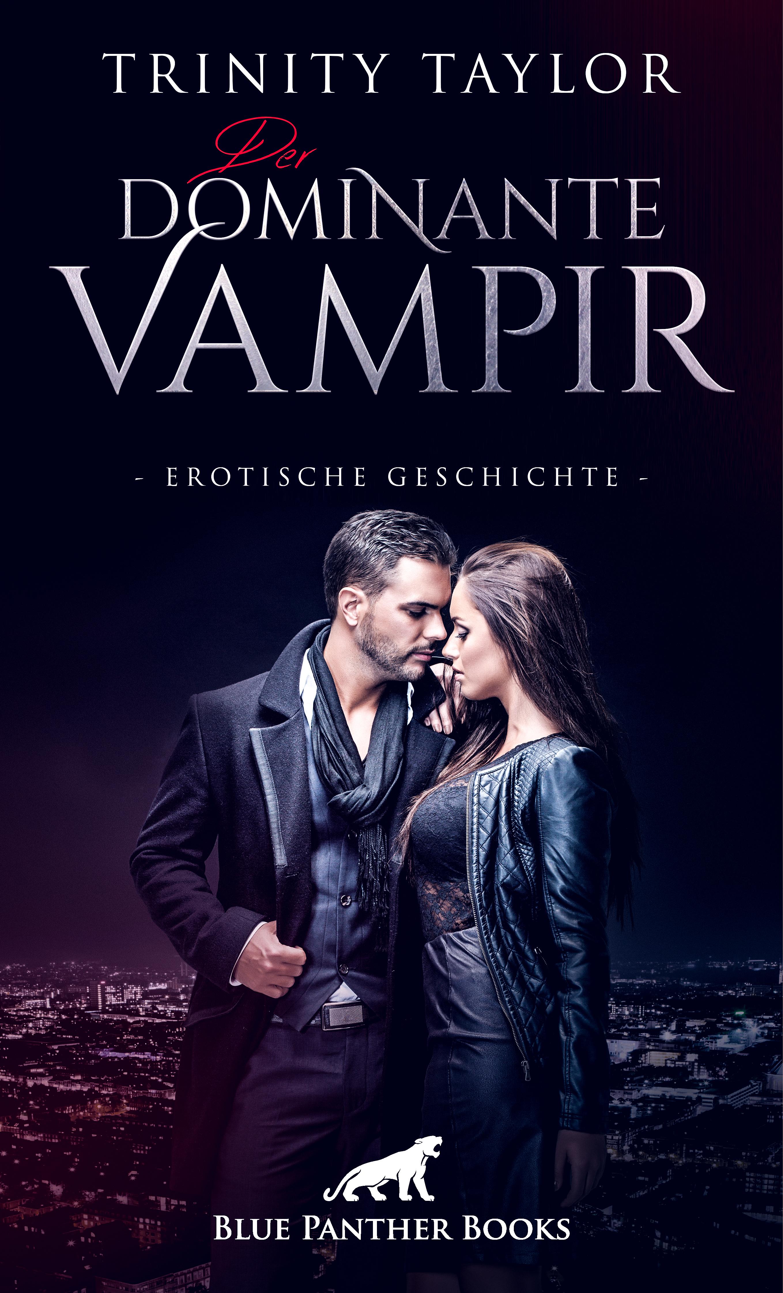 Обложка книги «Der dominante Vampir | Erotische Geschichte»