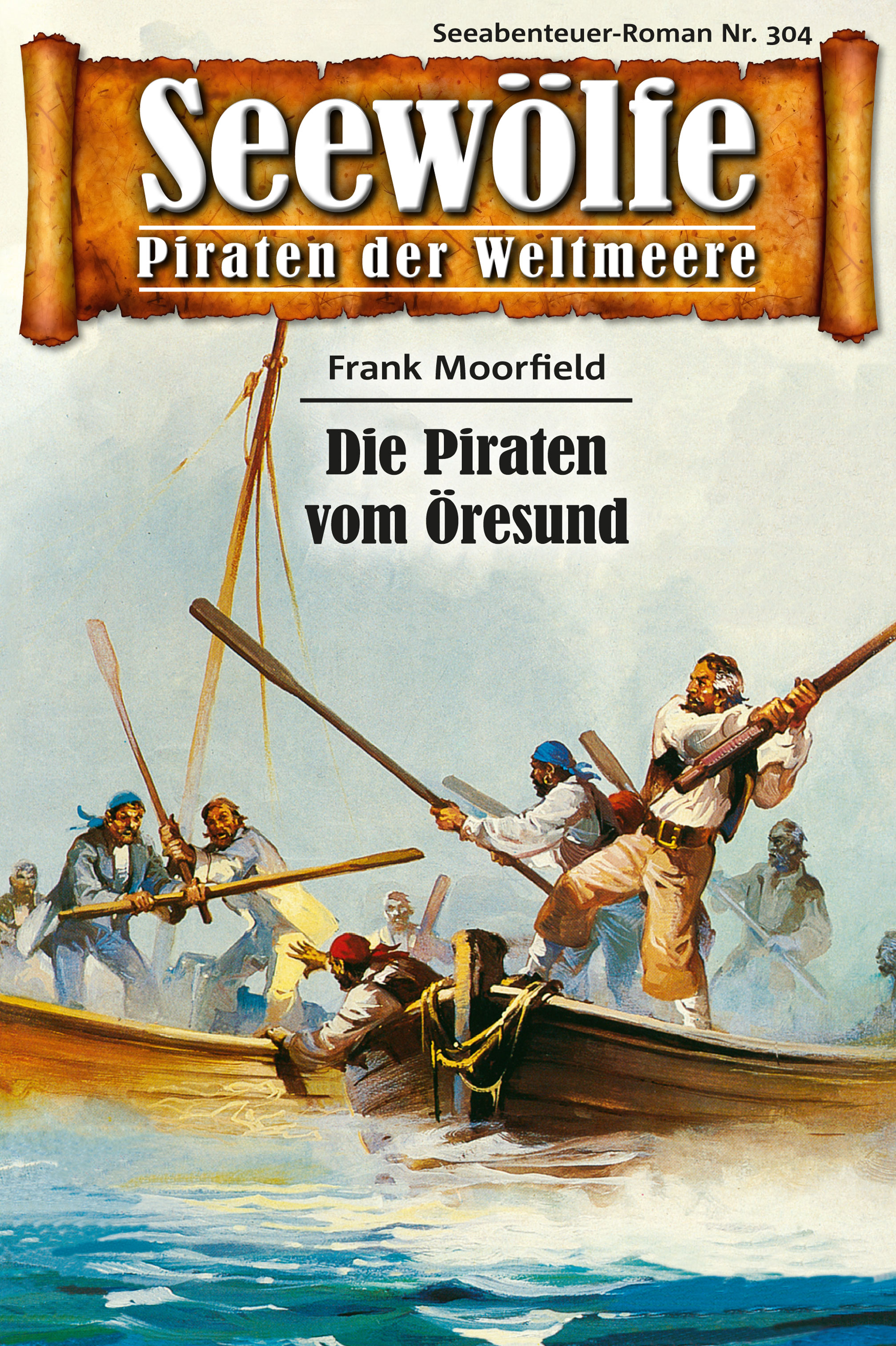 Обложка книги «Seewölfe - Piraten der Weltmeere 304»