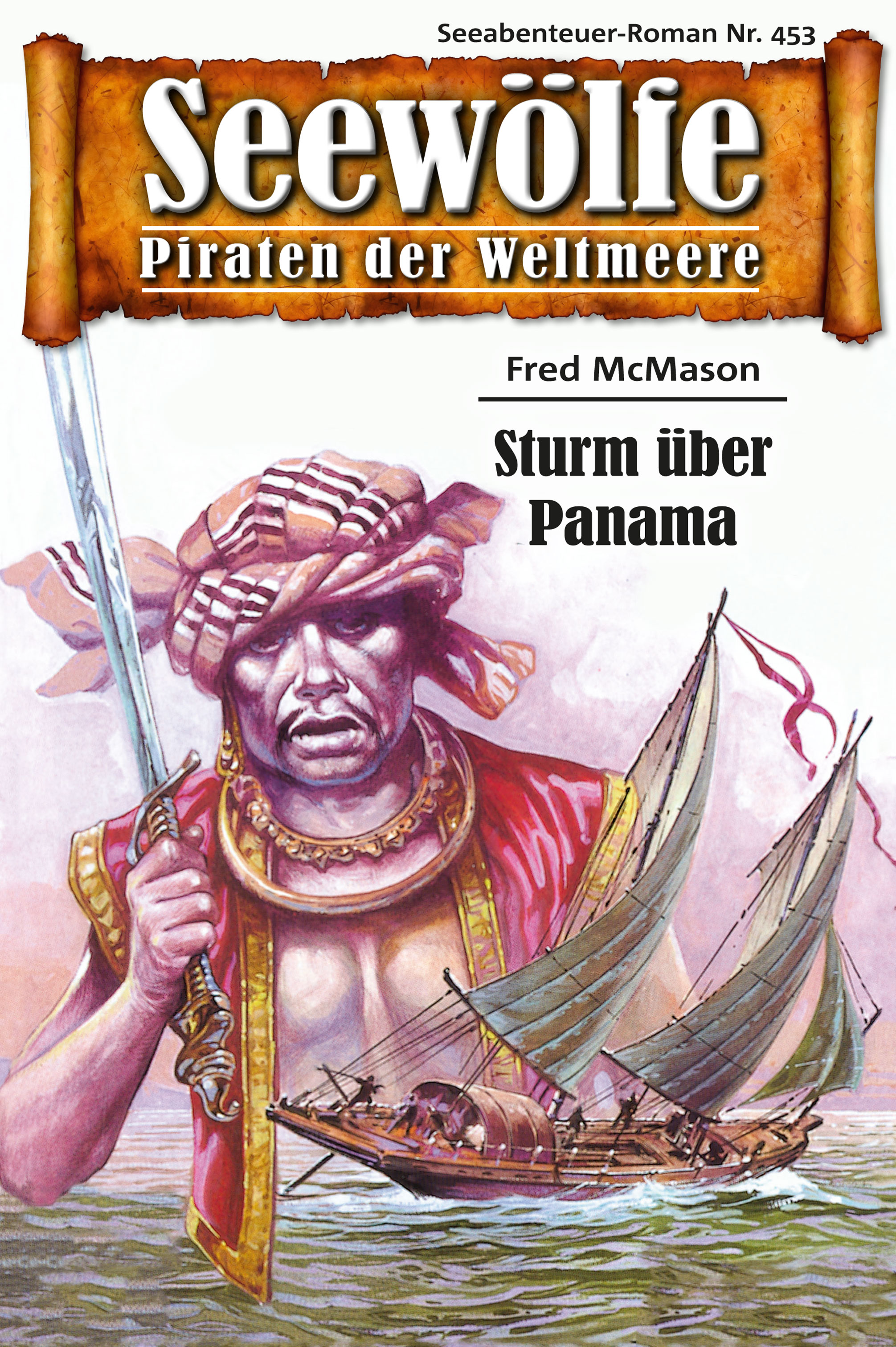 Обложка книги «Seewölfe - Piraten der Weltmeere 453»