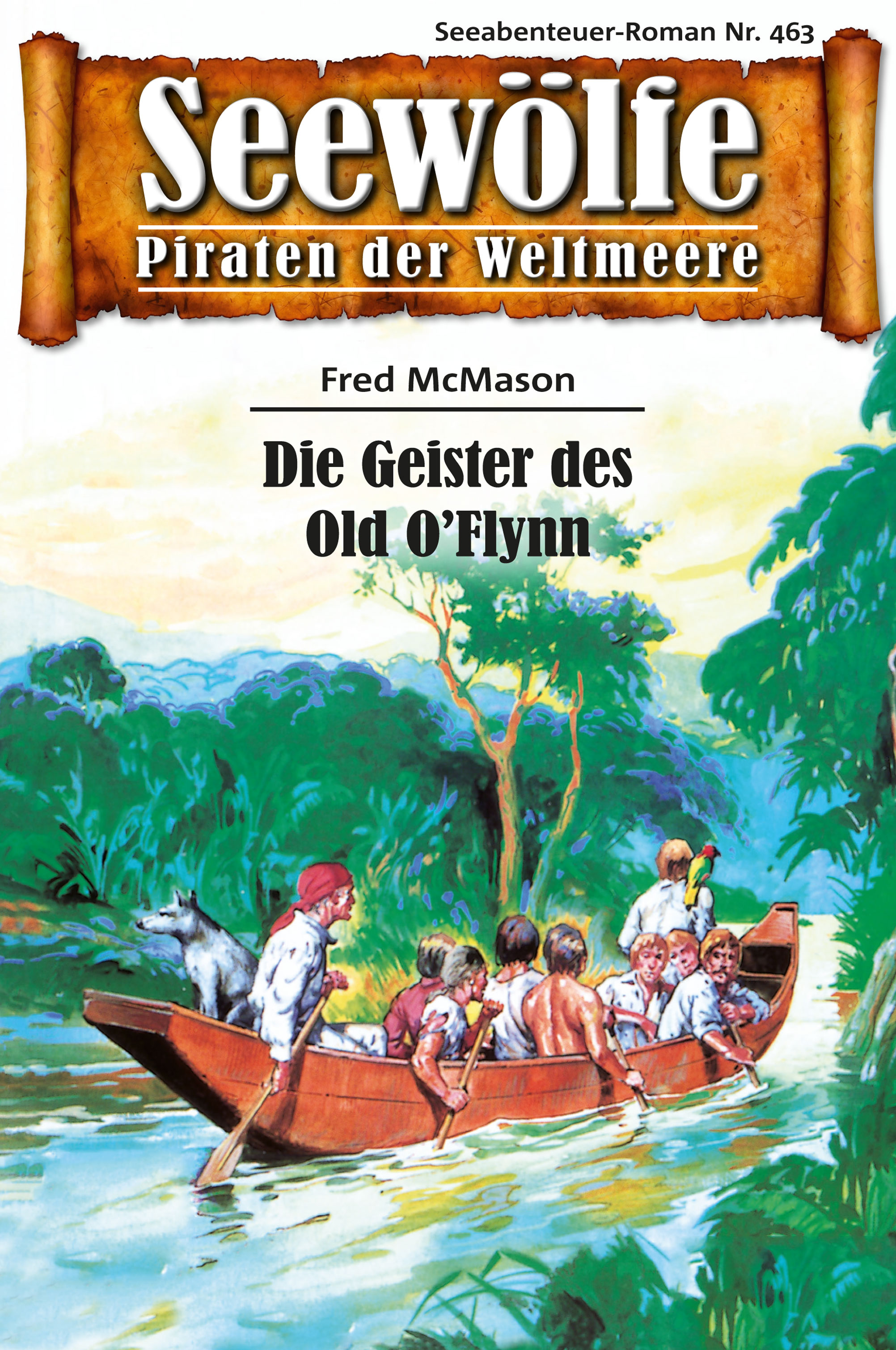 Обложка книги «Seewölfe - Piraten der Weltmeere 463»