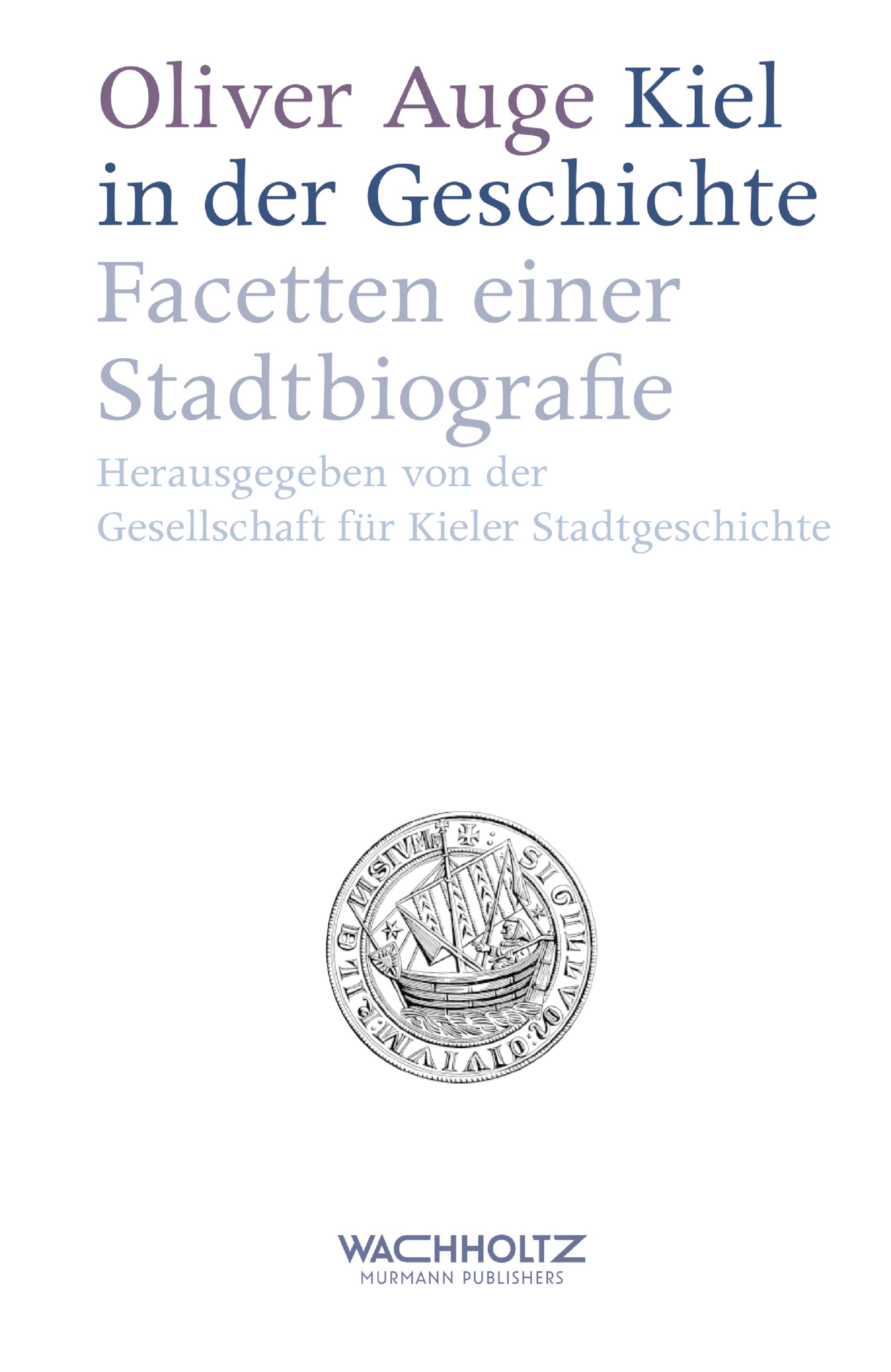 Обложка книги «Kiel in der Geschichte»