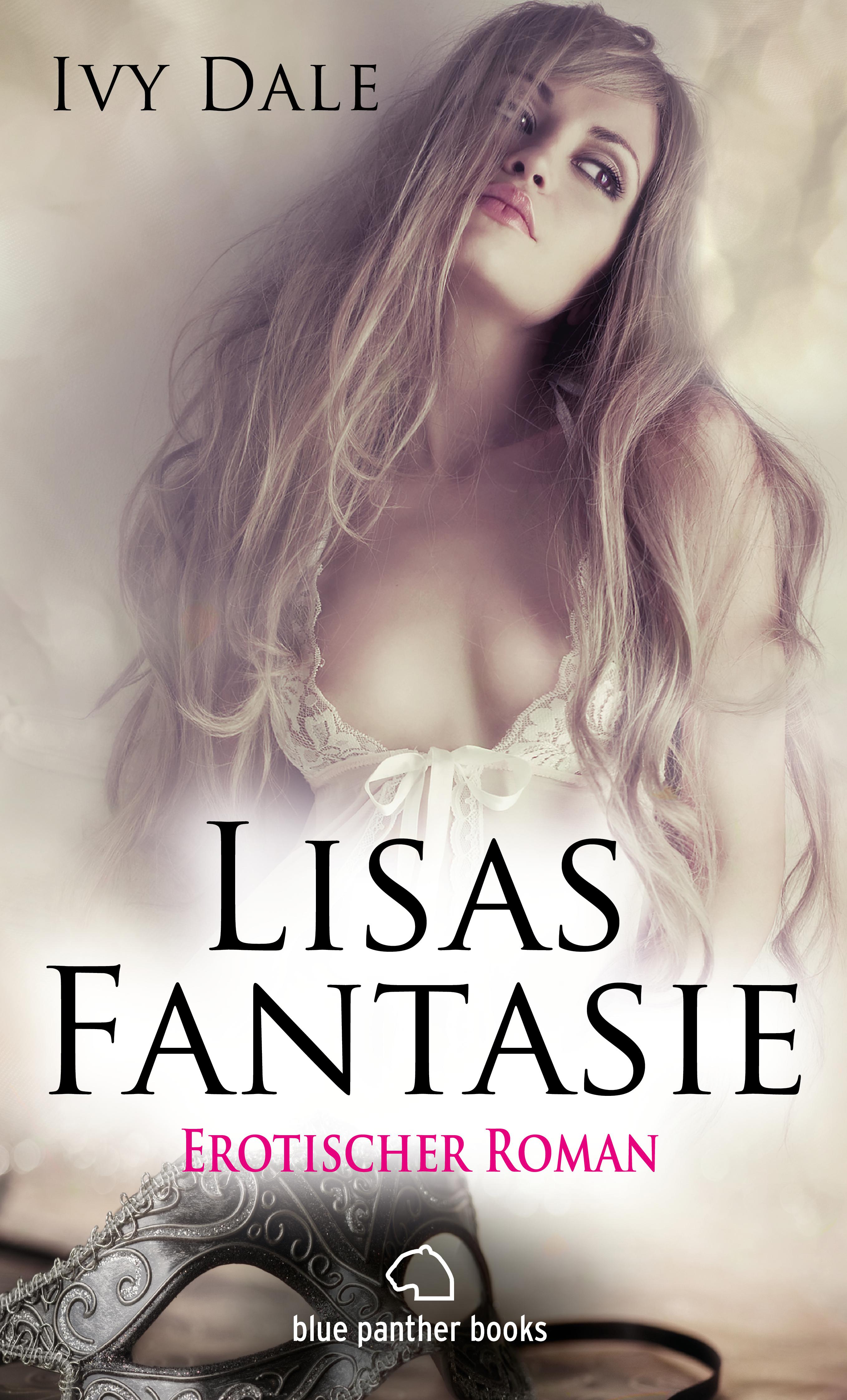 Обложка книги «Lisas Fantasie | Erotischer Roman»