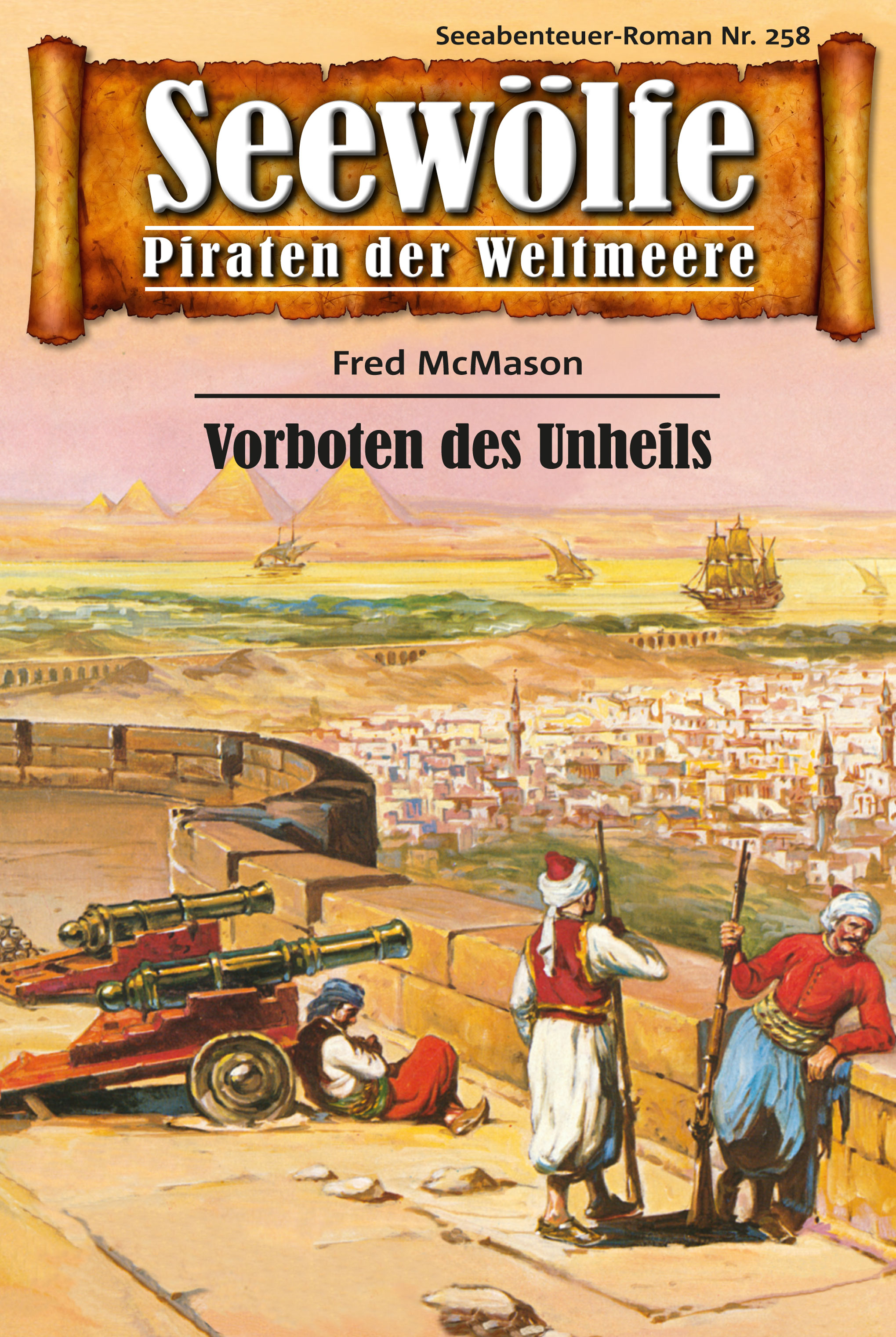 Обложка книги «Seewölfe - Piraten der Weltmeere 258»