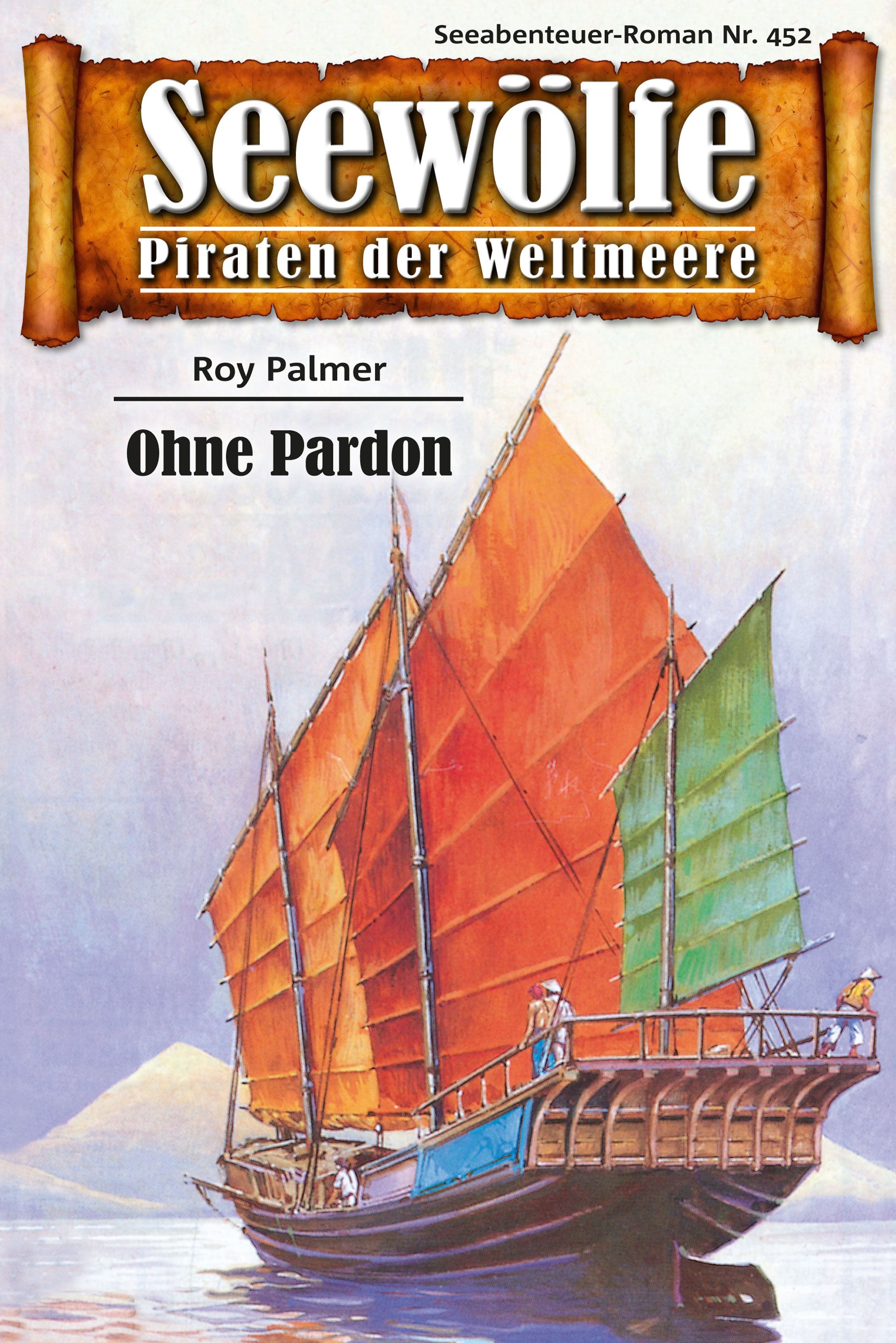 Обложка книги «Seewölfe - Piraten der Weltmeere 452»