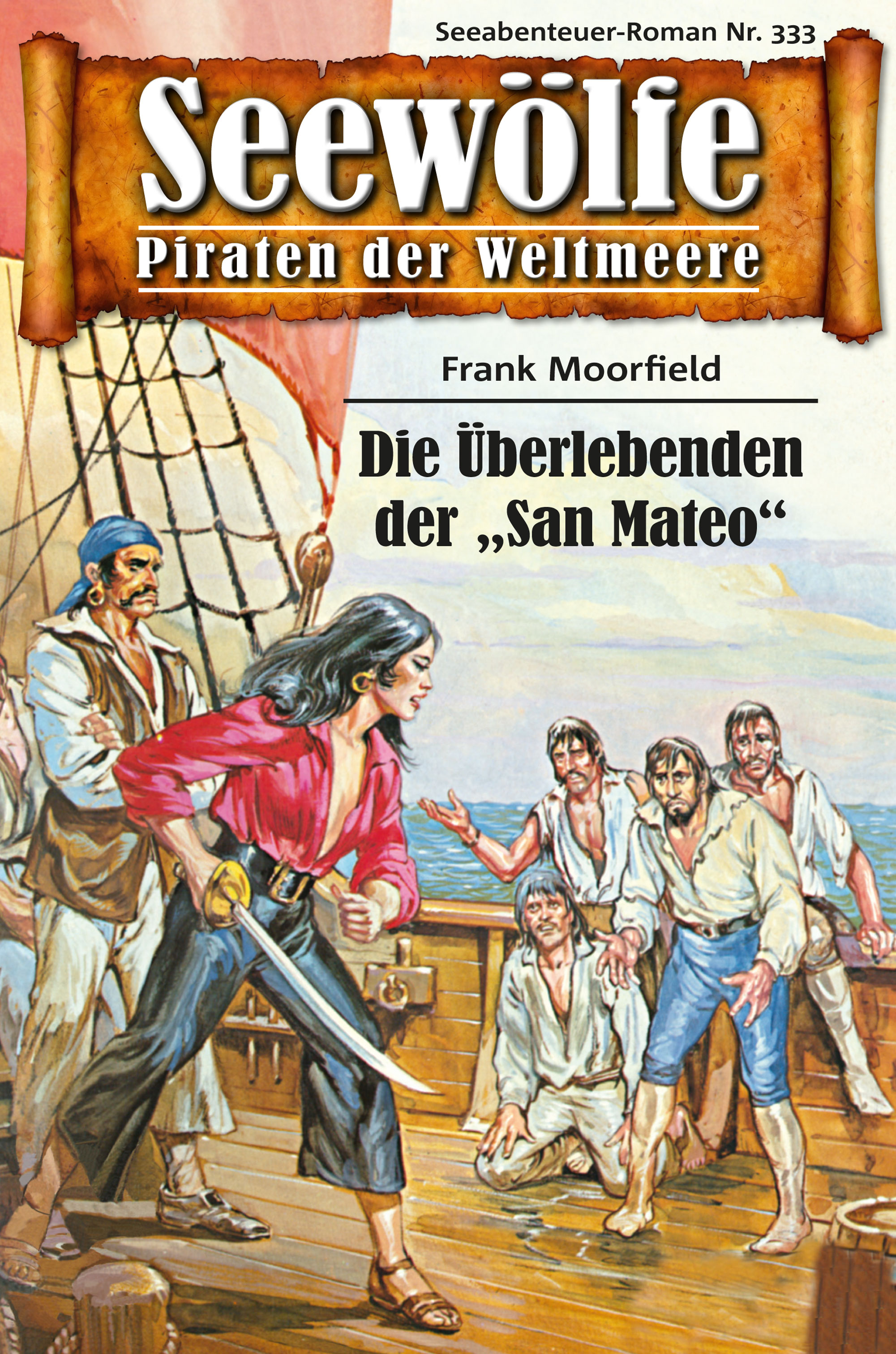 Обложка книги «Seewölfe - Piraten der Weltmeere 333»