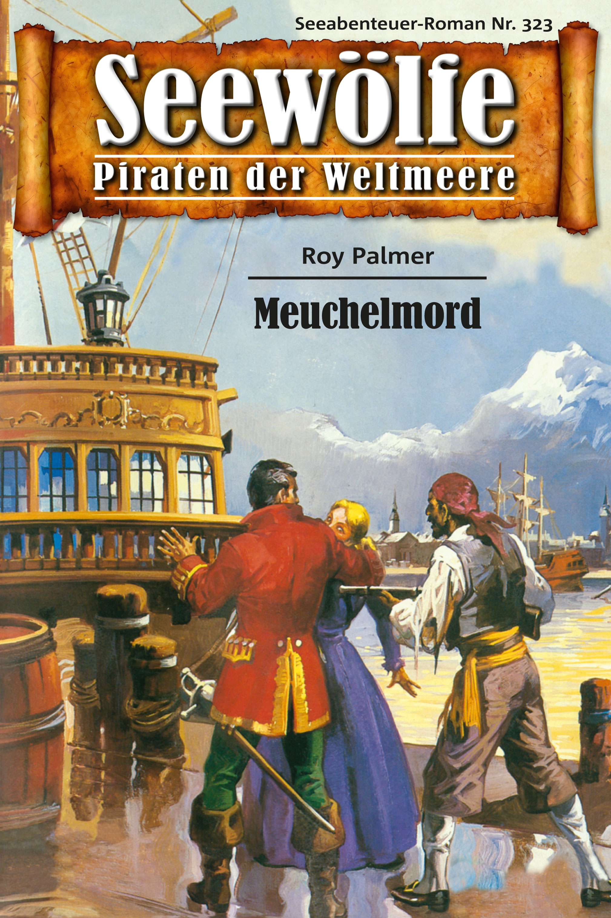 Обложка книги «Seewölfe - Piraten der Weltmeere 323»