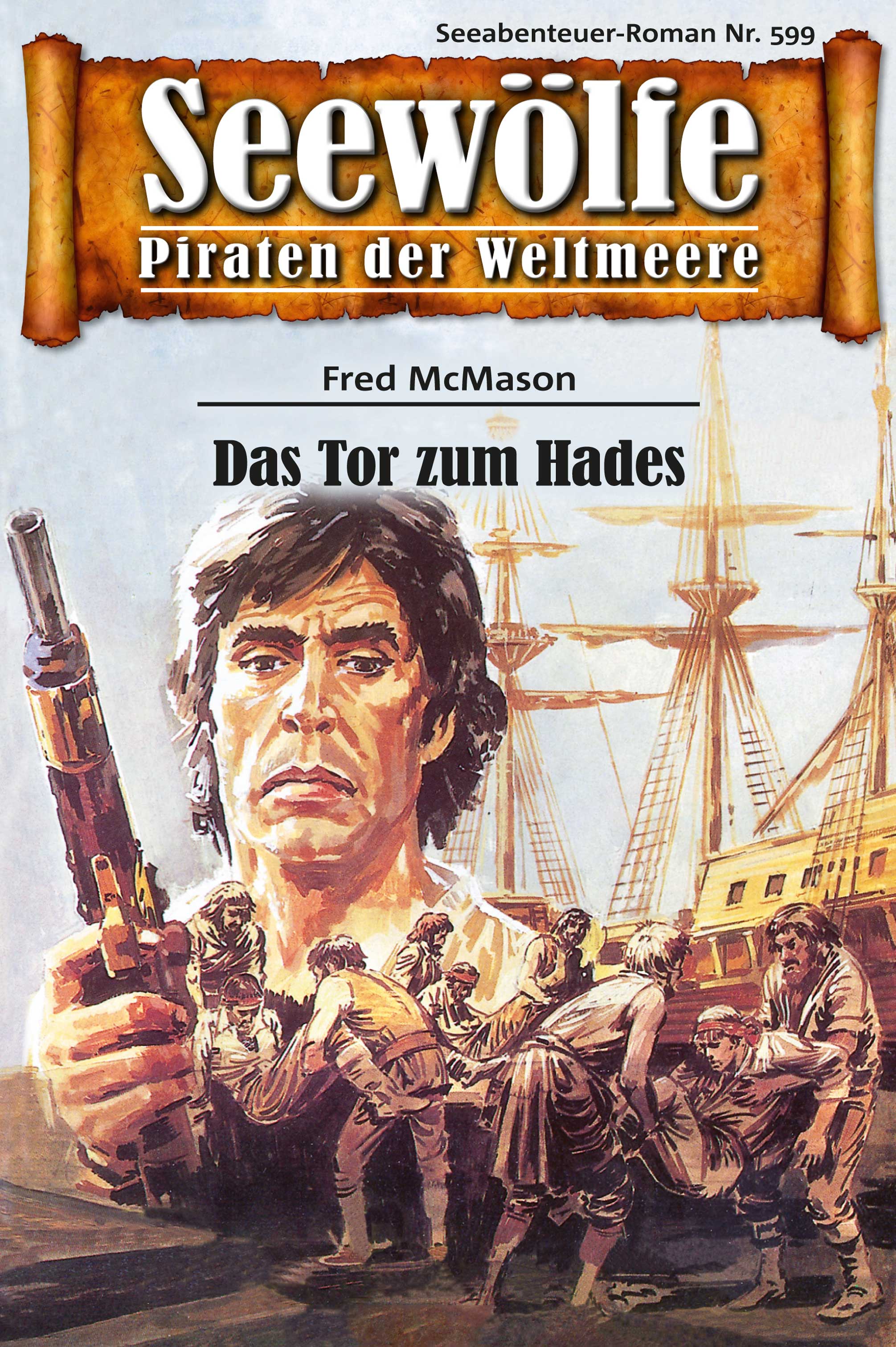 Обложка книги «Seewölfe - Piraten der Weltmeere 599»
