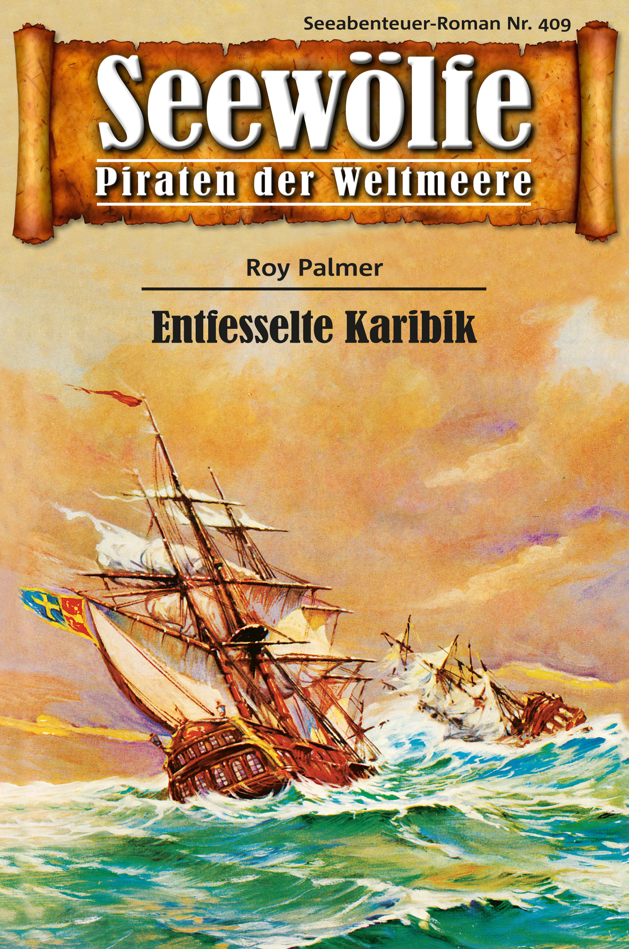 Обложка книги «Seewölfe - Piraten der Weltmeere 409»