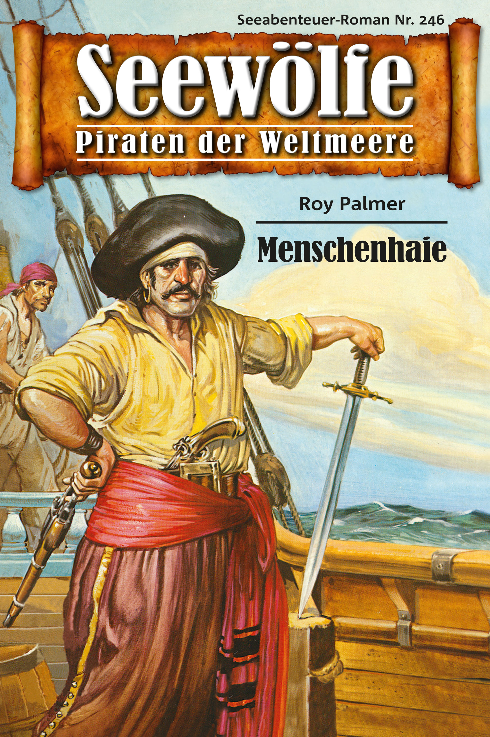 Обложка книги «Seewölfe - Piraten der Weltmeere 246»