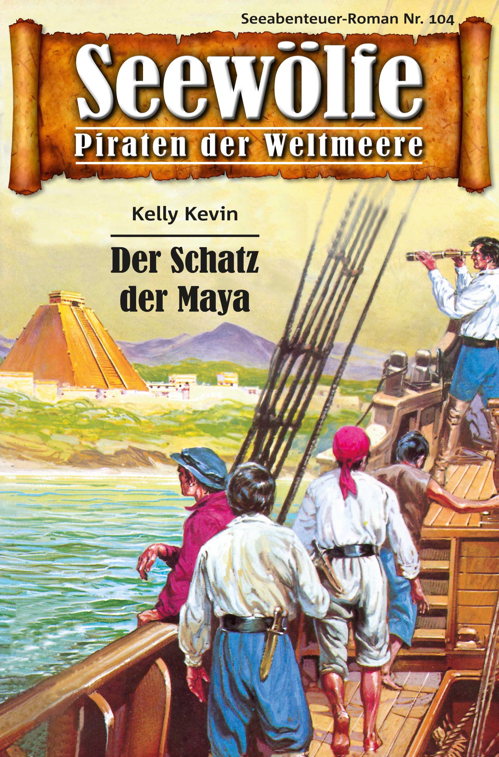 Обложка книги «Seewölfe - Piraten der Weltmeere 104»