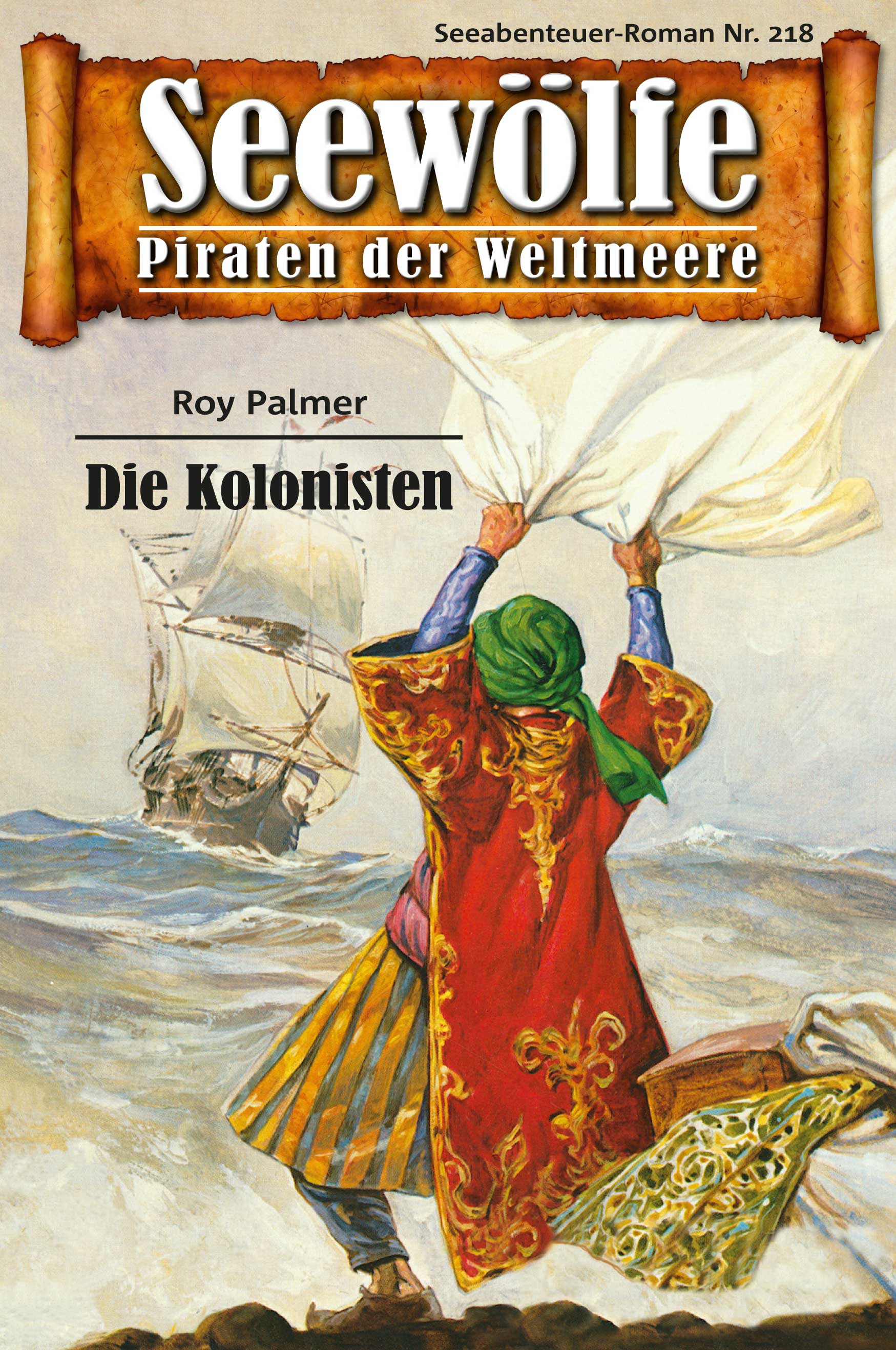 Обложка книги «Seewölfe - Piraten der Weltmeere 218»