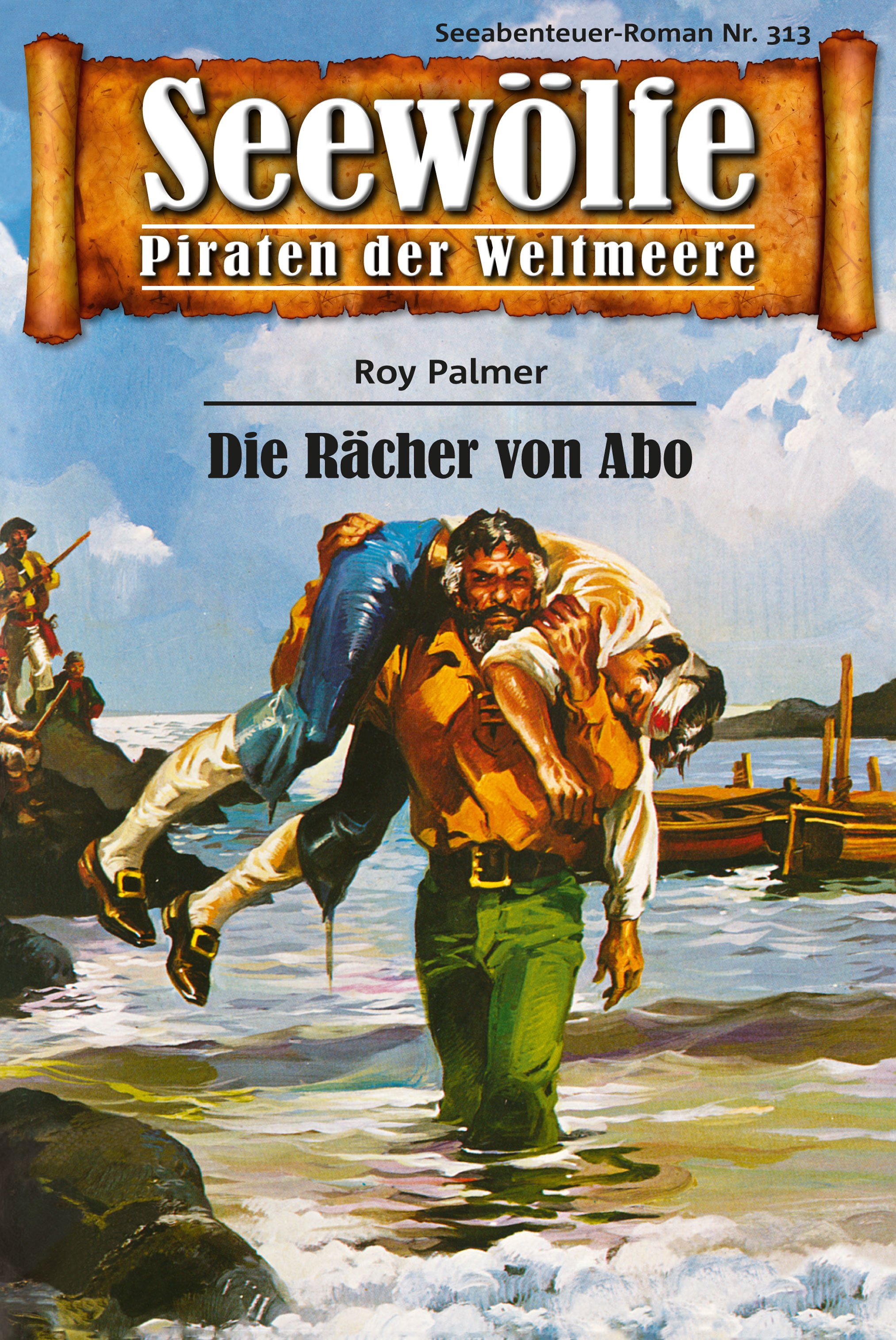 Обложка книги «Seewölfe - Piraten der Weltmeere 313»