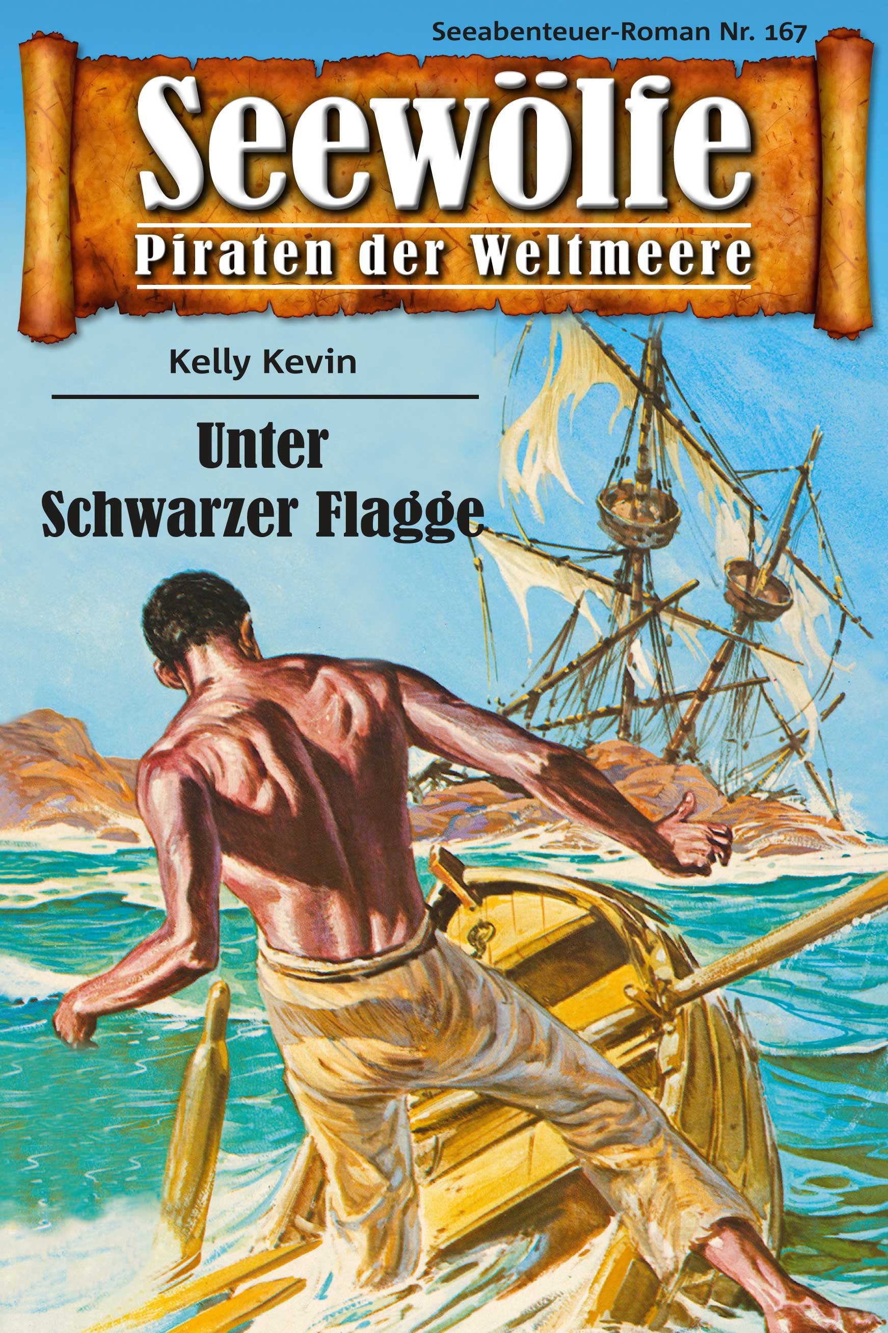 Обложка книги «Seewölfe - Piraten der Weltmeere 167»