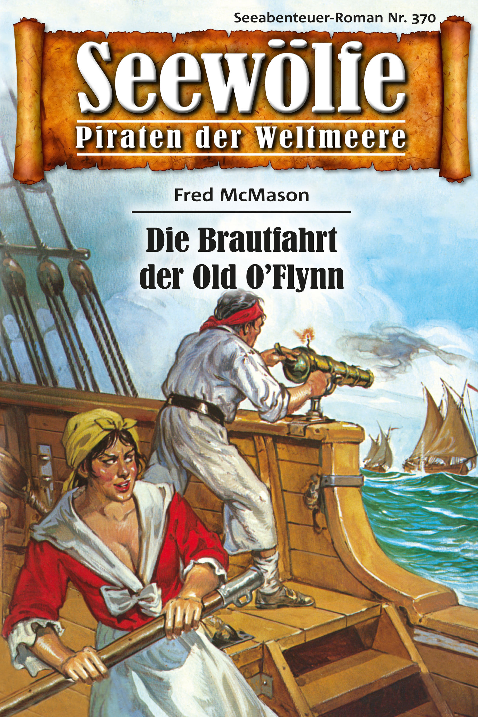 Обложка книги «Seewölfe - Piraten der Weltmeere 370»