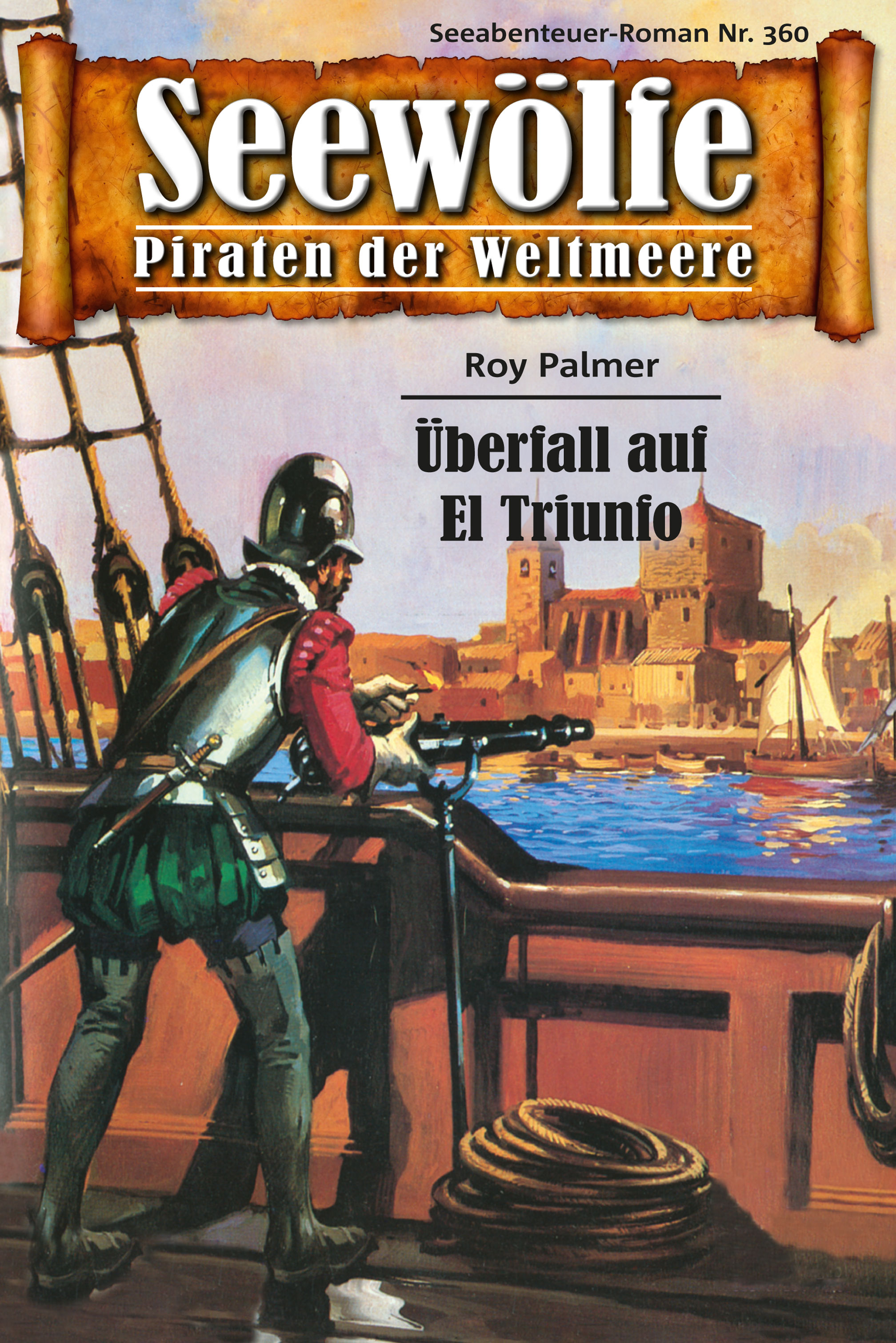 Обложка книги «Seewölfe - Piraten der Weltmeere 360»
