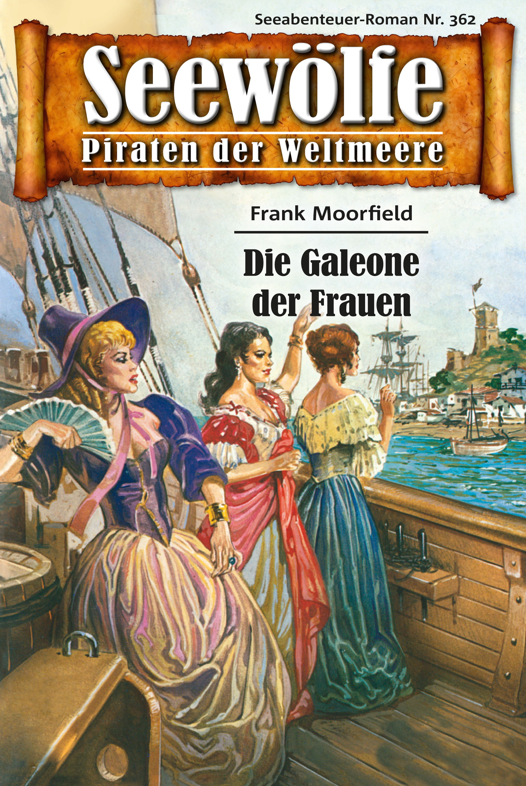 Обложка книги «Seewölfe - Piraten der Weltmeere 362»