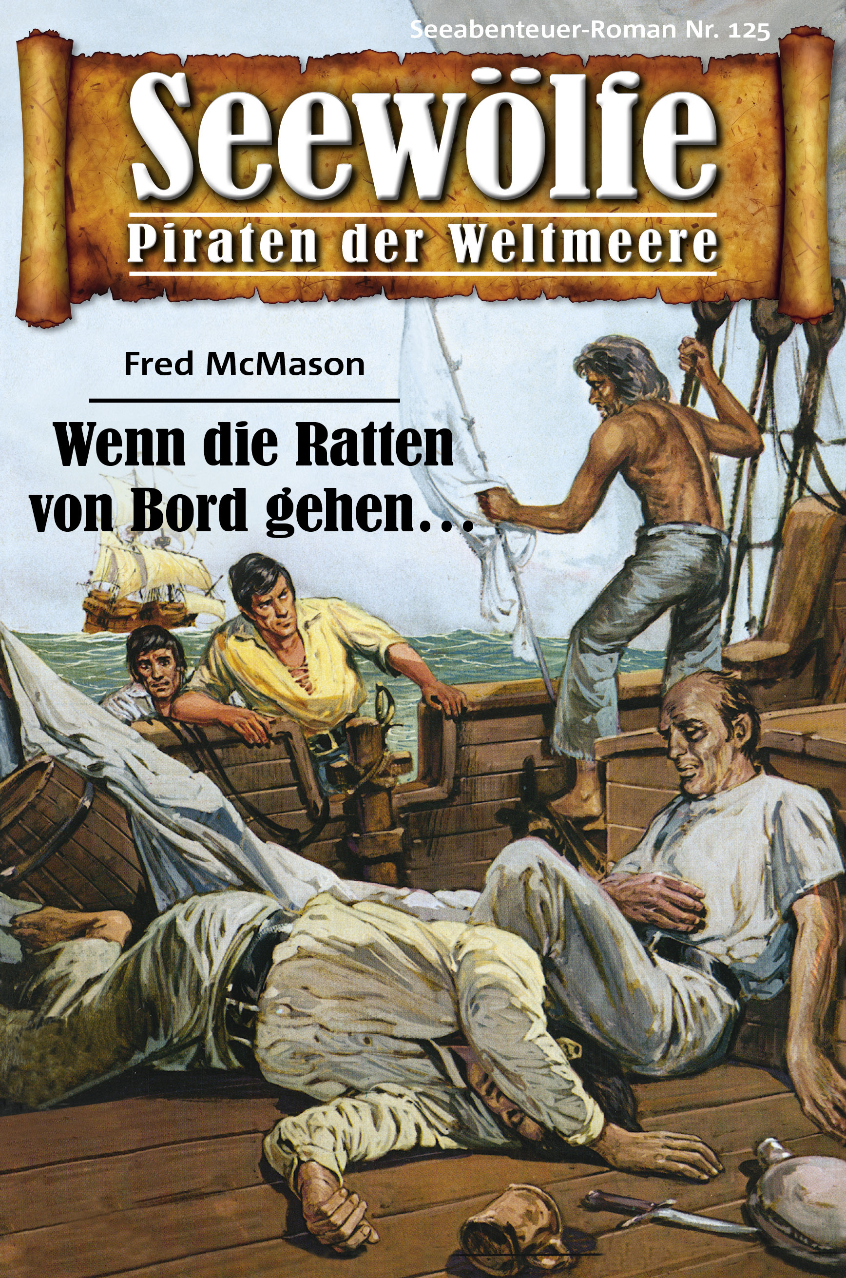 Обложка книги «Seewölfe - Piraten der Weltmeere 125»
