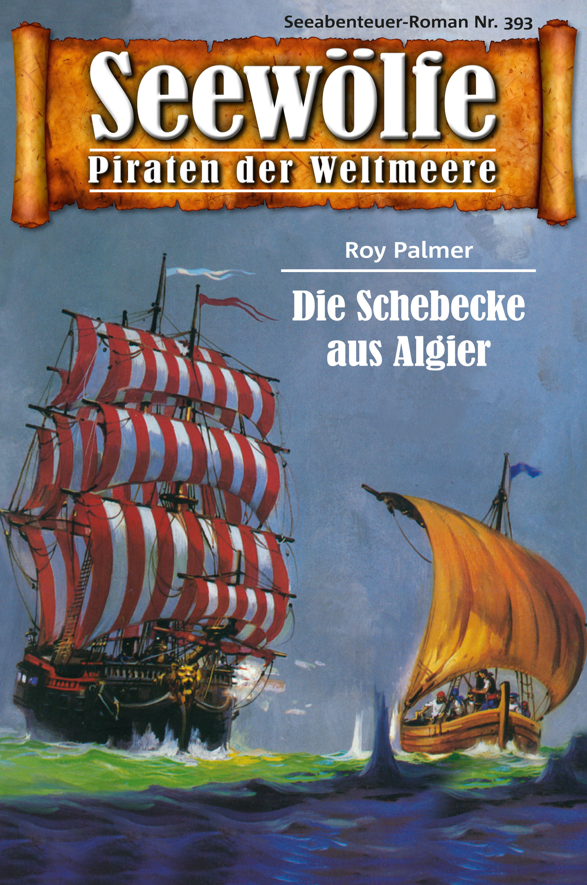 Обложка книги «Seewölfe - Piraten der Weltmeere 393»
