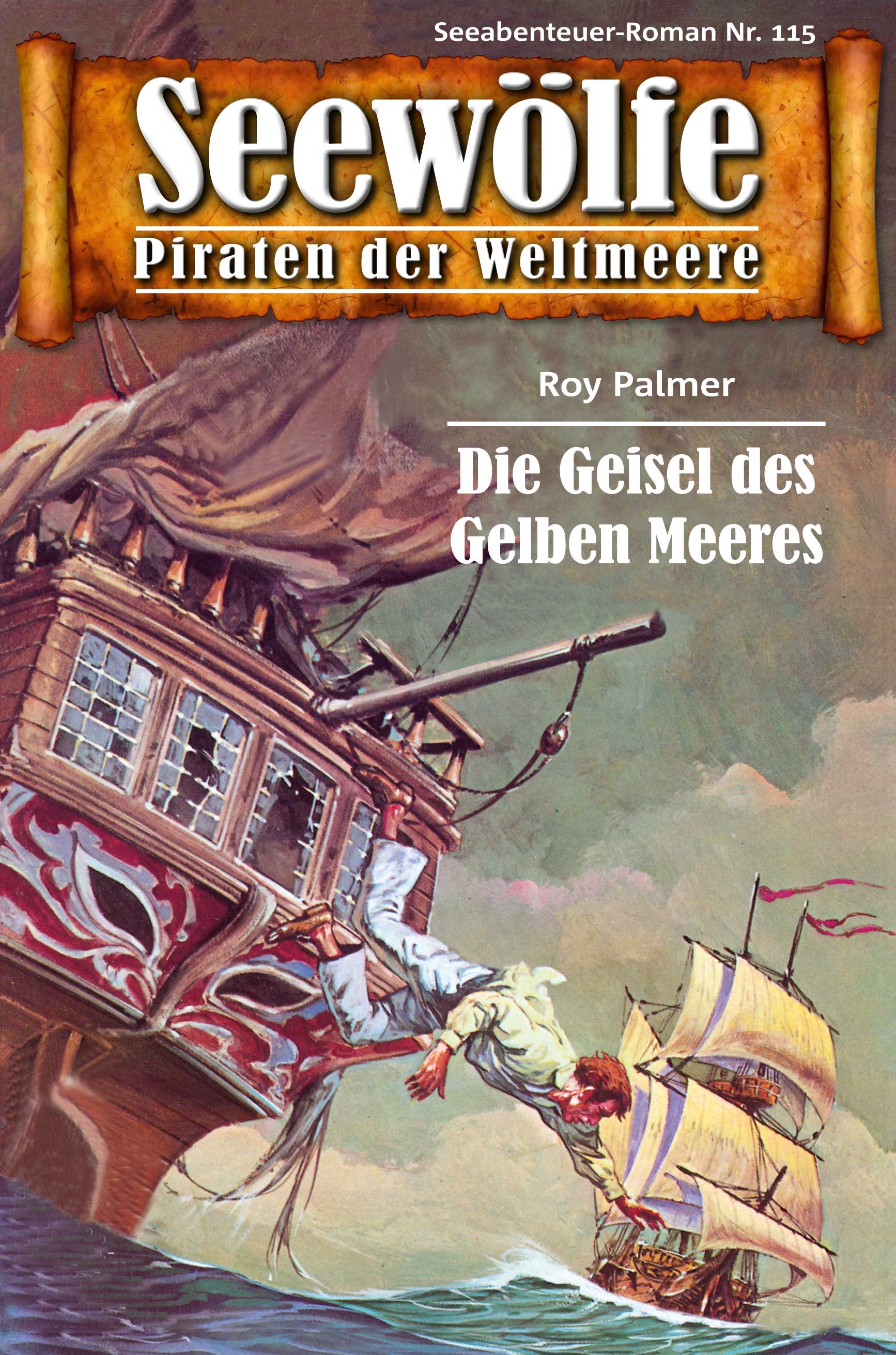 Обложка книги «Seewölfe - Piraten der Weltmeere 115»