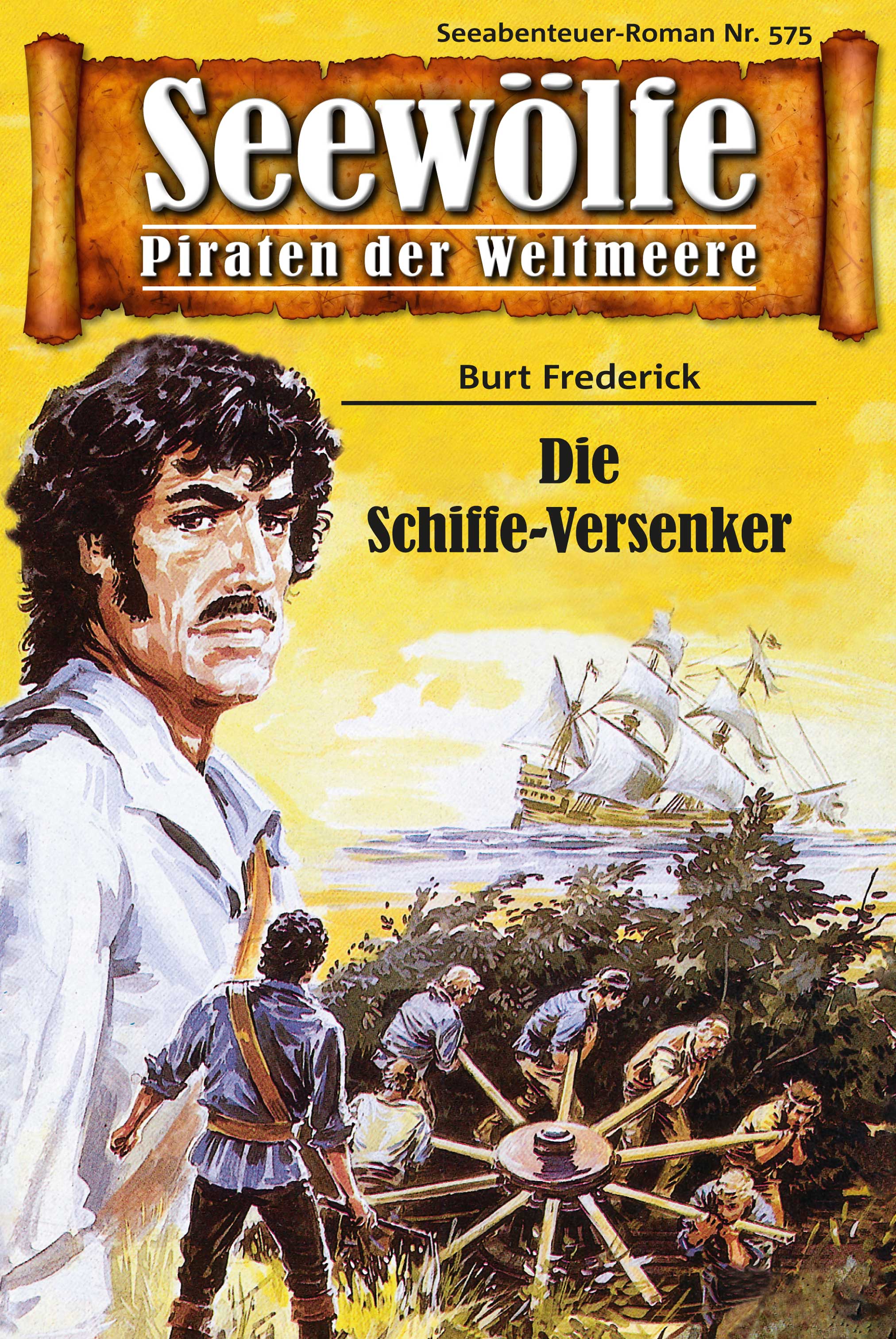 Обложка книги «Seewölfe - Piraten der Weltmeere 575»