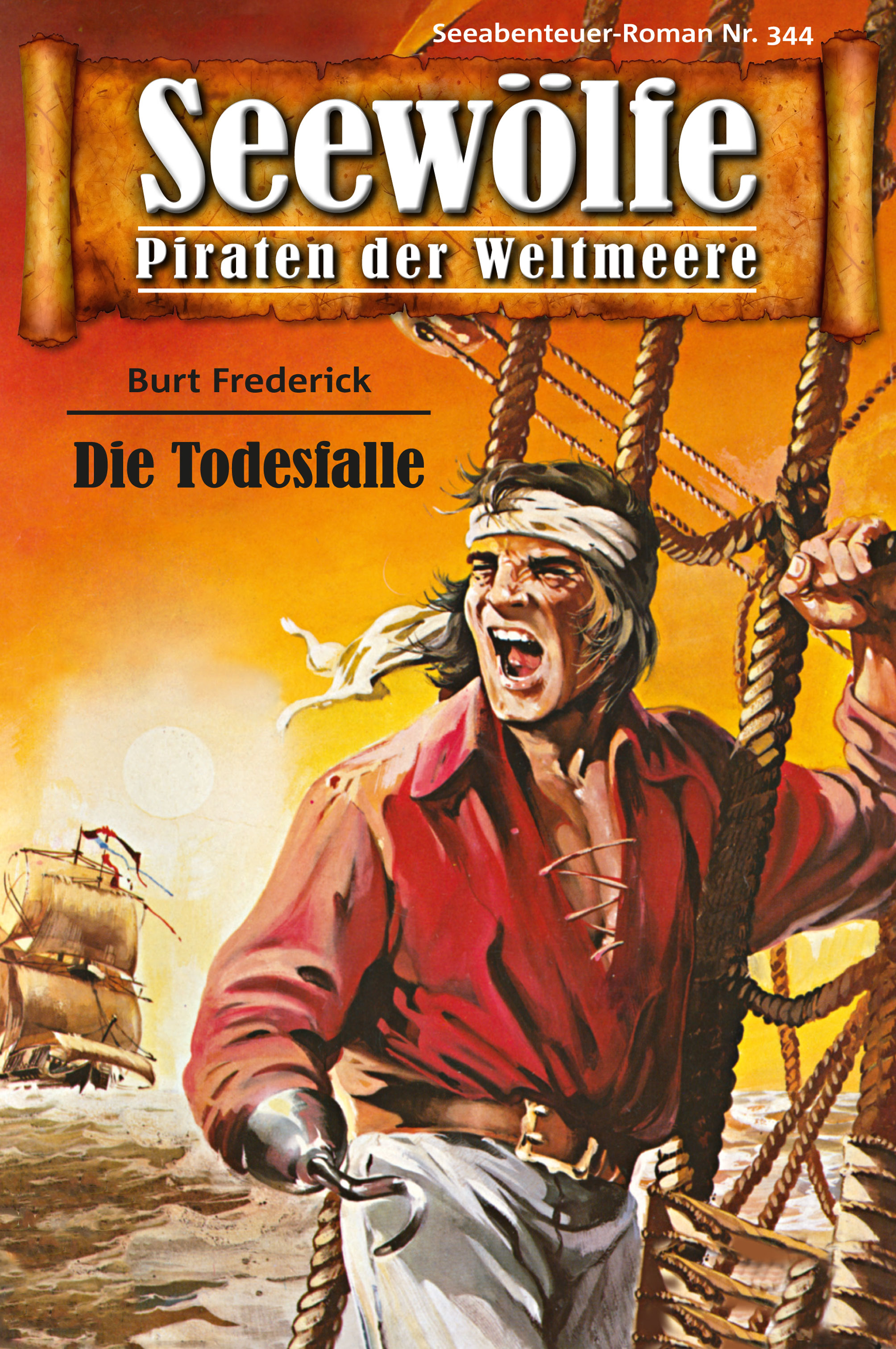 Обложка книги «Seewölfe - Piraten der Weltmeere 344»
