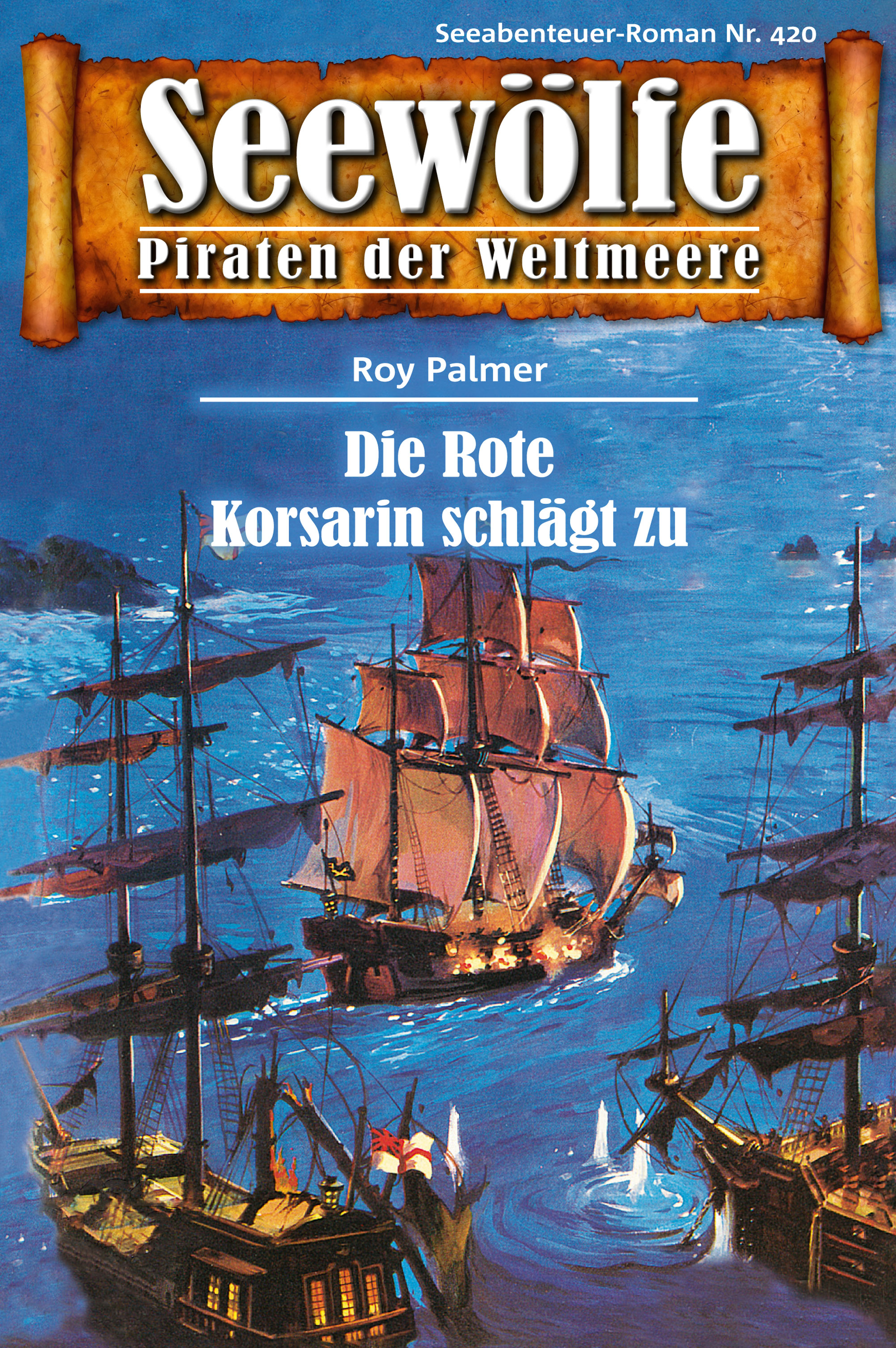 Обложка книги «Seewölfe - Piraten der Weltmeere 420»