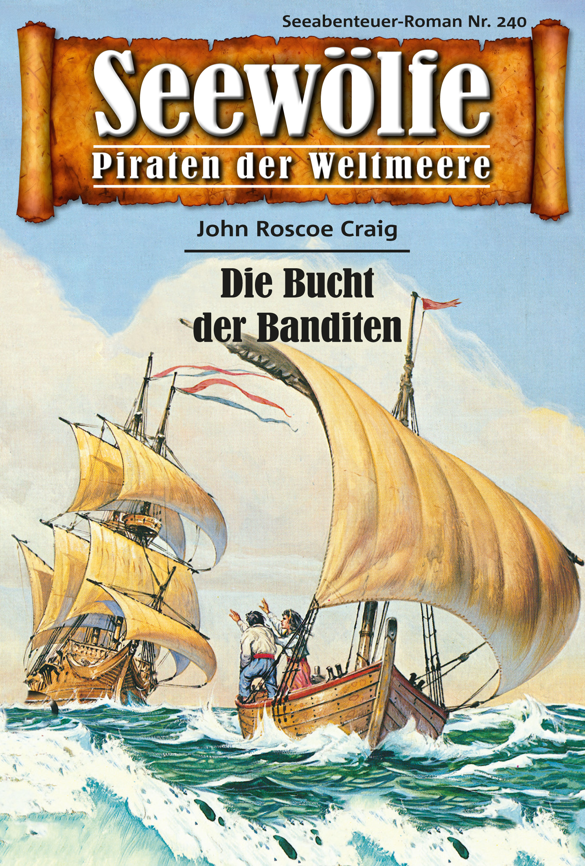 Обложка книги «Seewölfe - Piraten der Weltmeere 240»