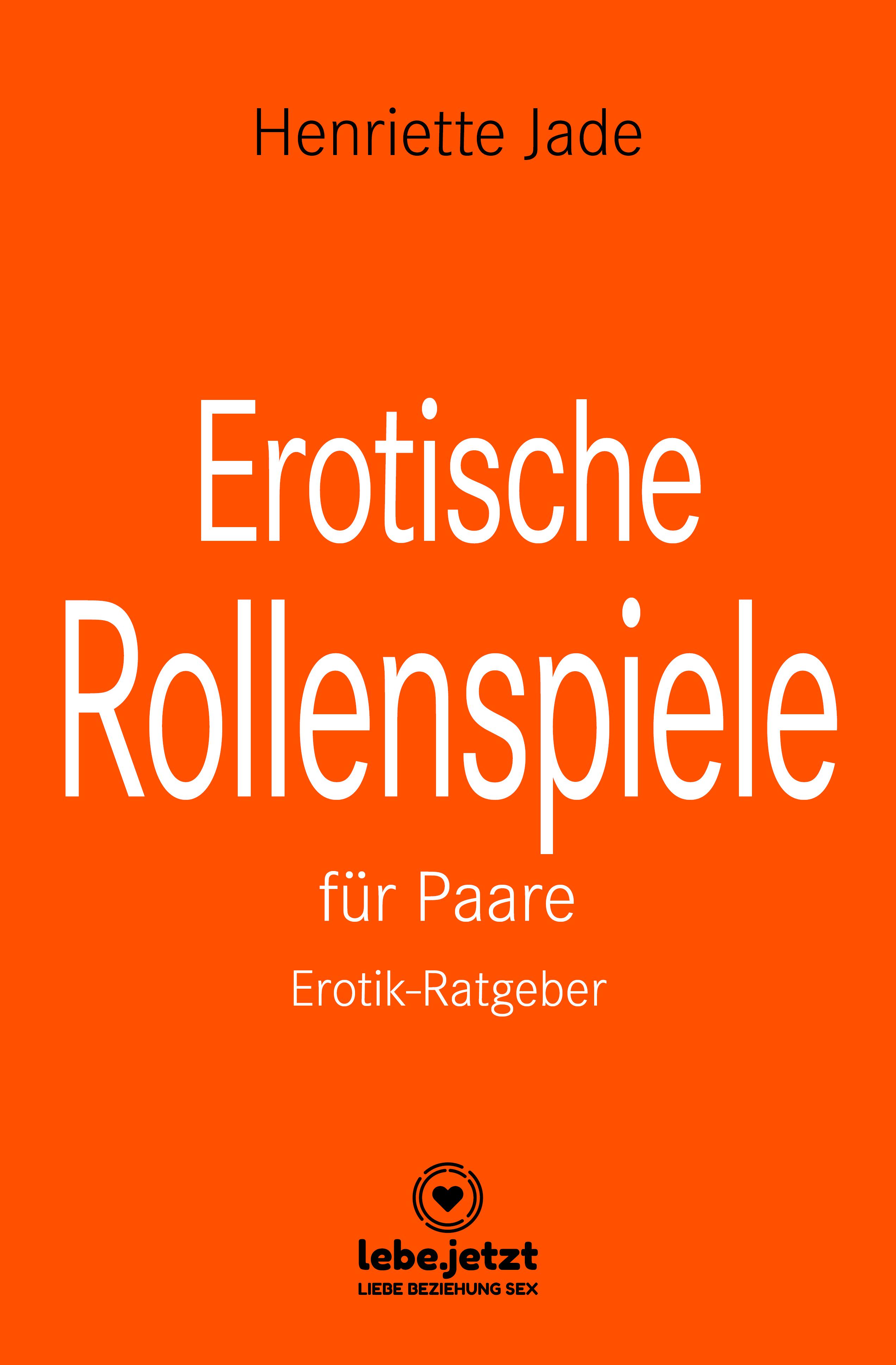 Обложка книги «Erotische Rollenspiele für Paare | Erotischer Ratgeber»
