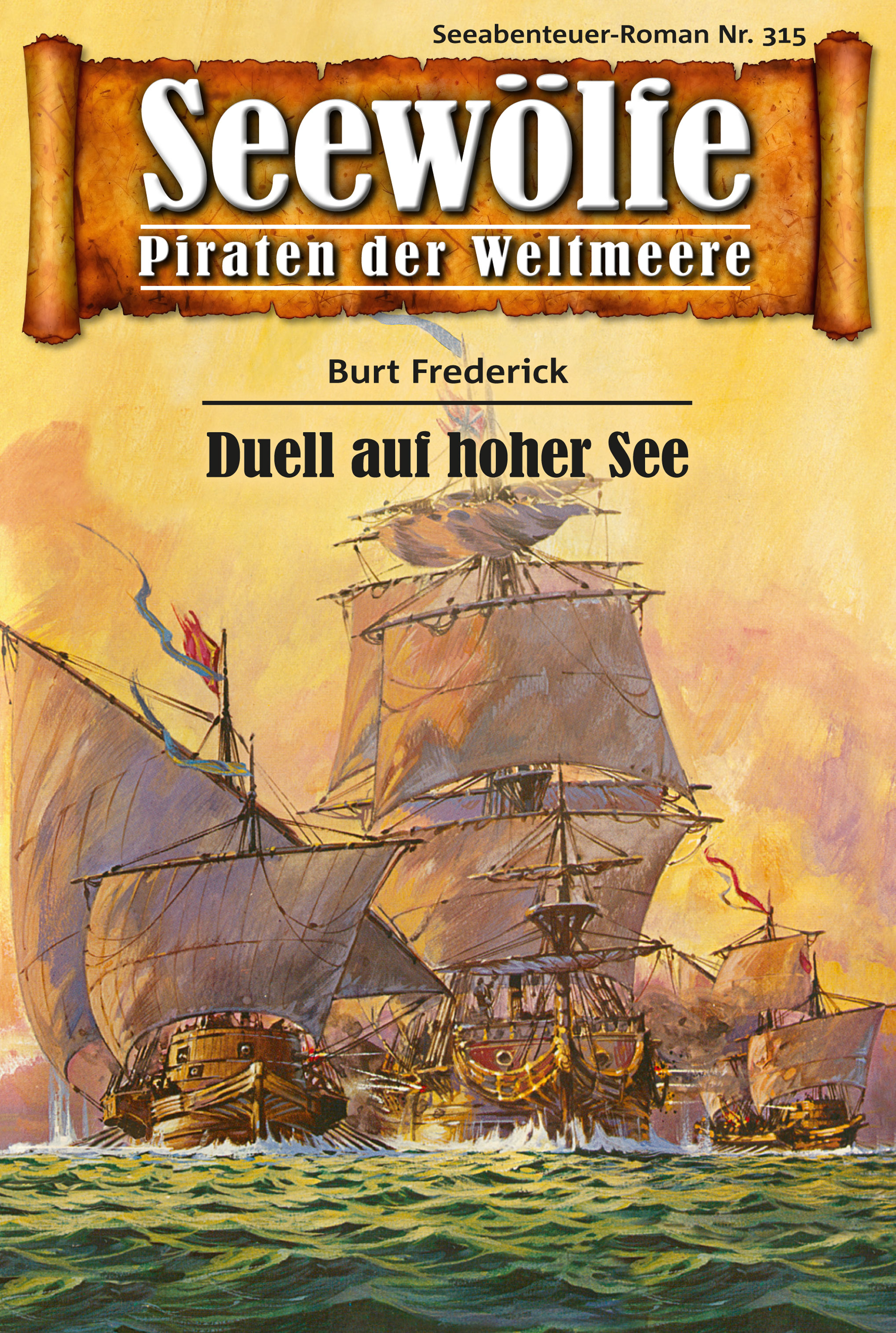 Обложка книги «Seewölfe - Piraten der Weltmeere 315»